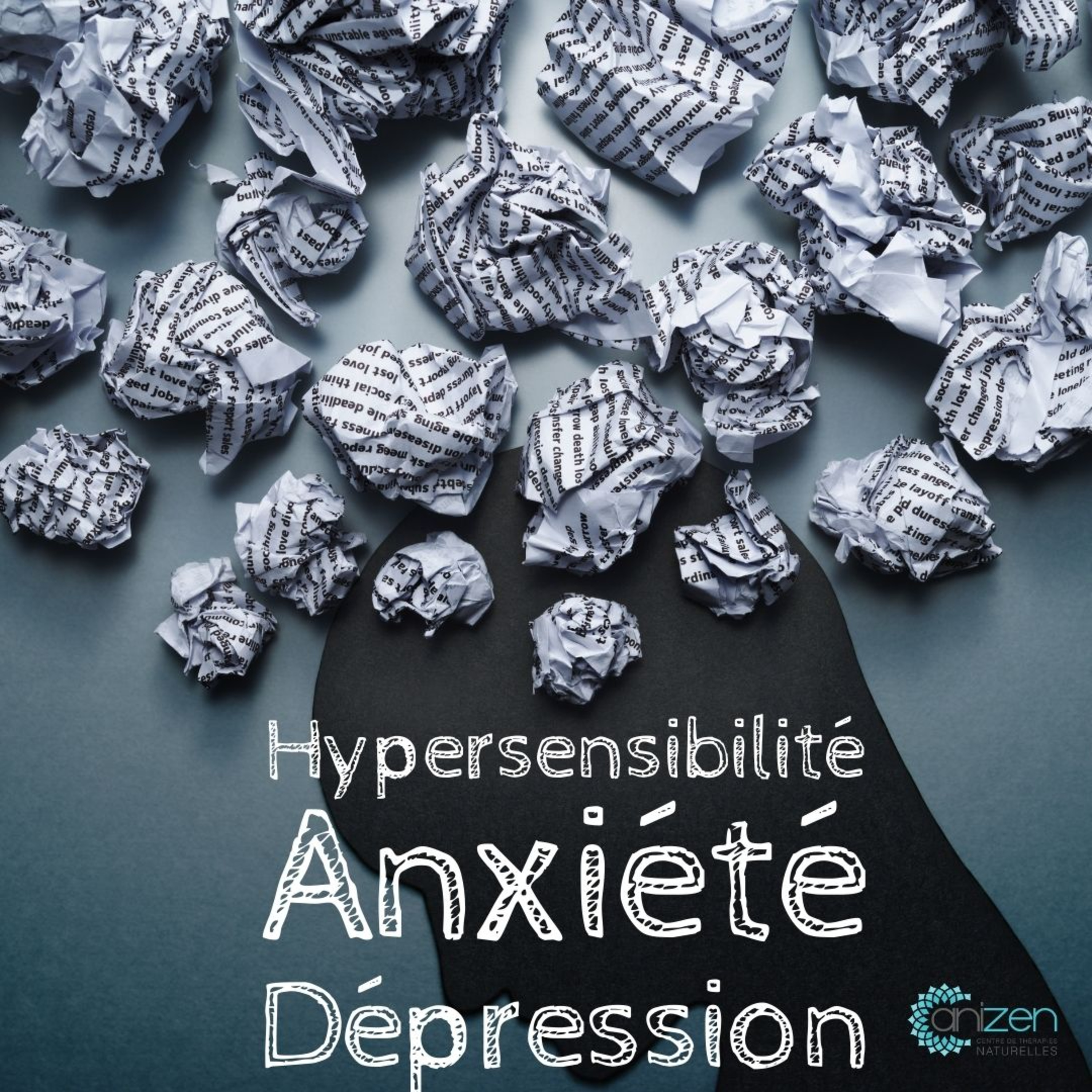 Hypersensibilité Anxiété et Dépression