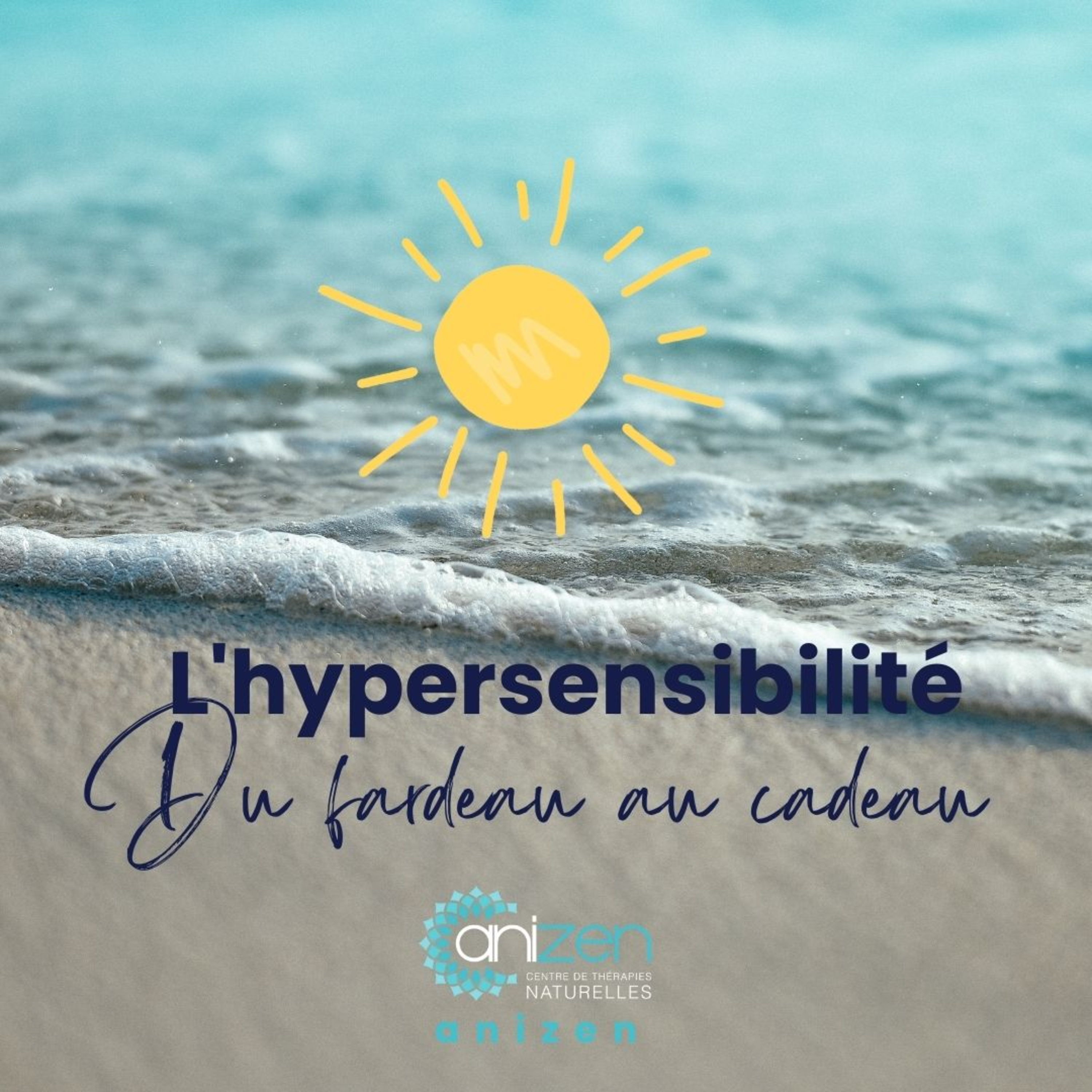 L'hypersensibilité, du fardeau au cadeau