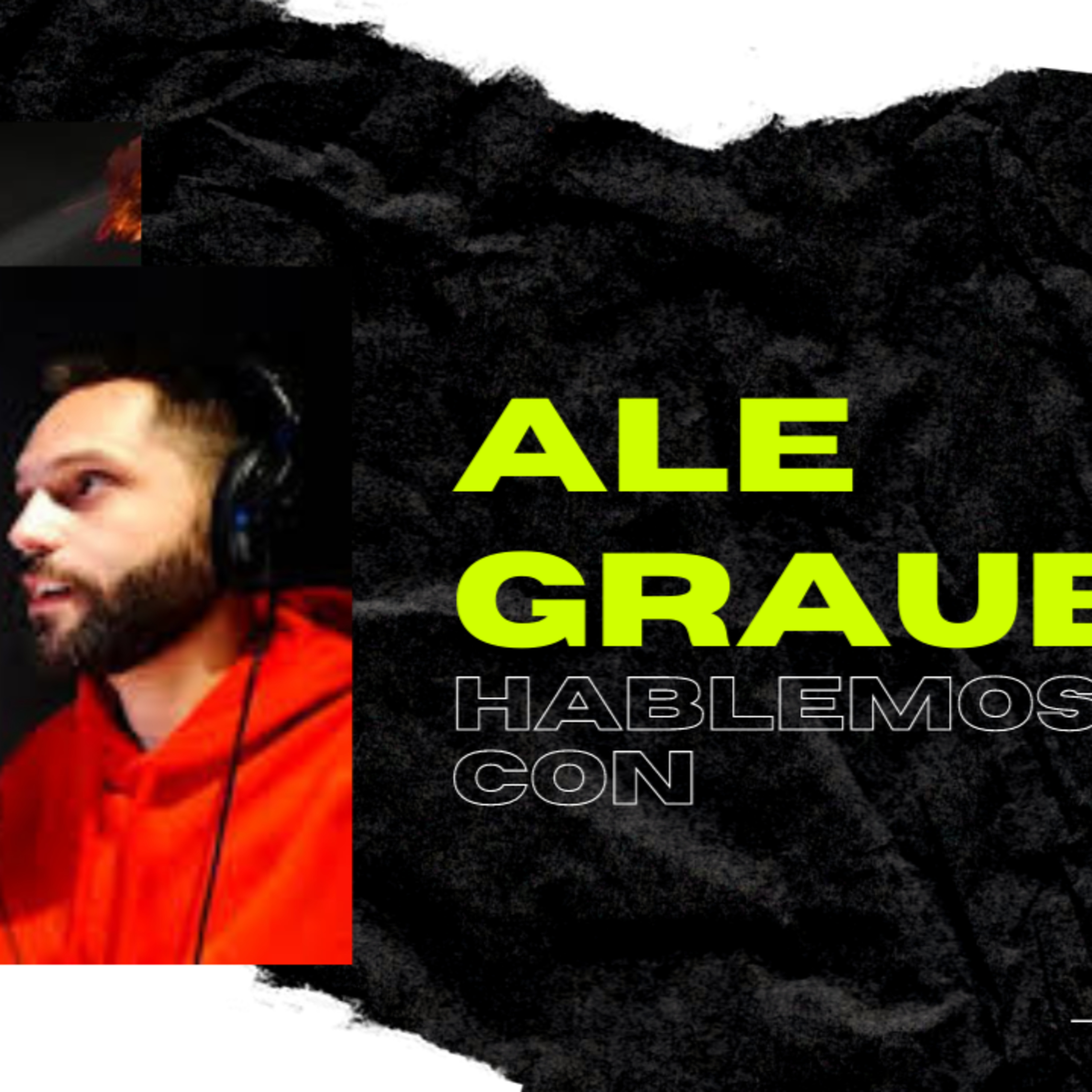Hablemos con Ale Graue episode artwork