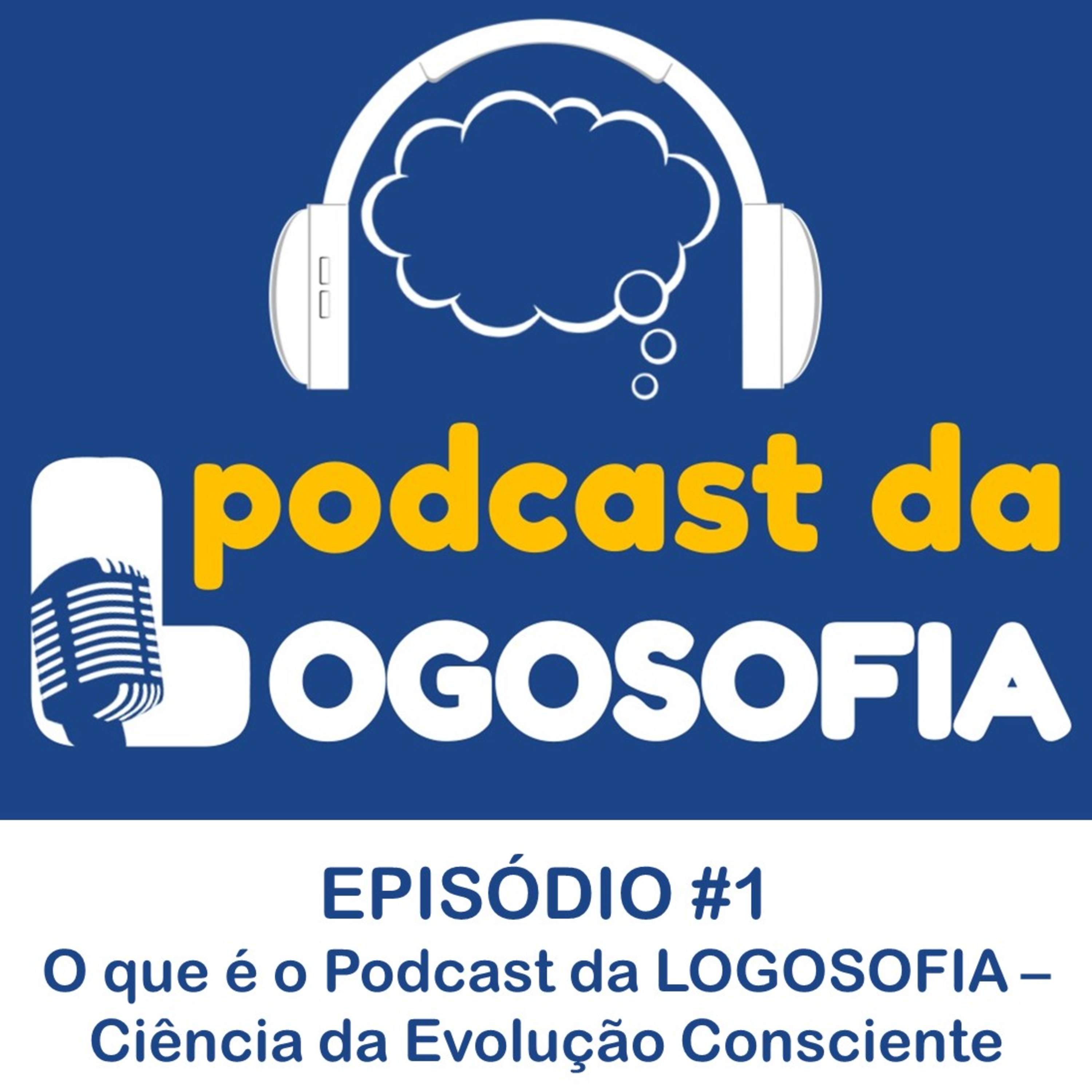 LOGOSOFIA - Ciência da Evolução Consciente
