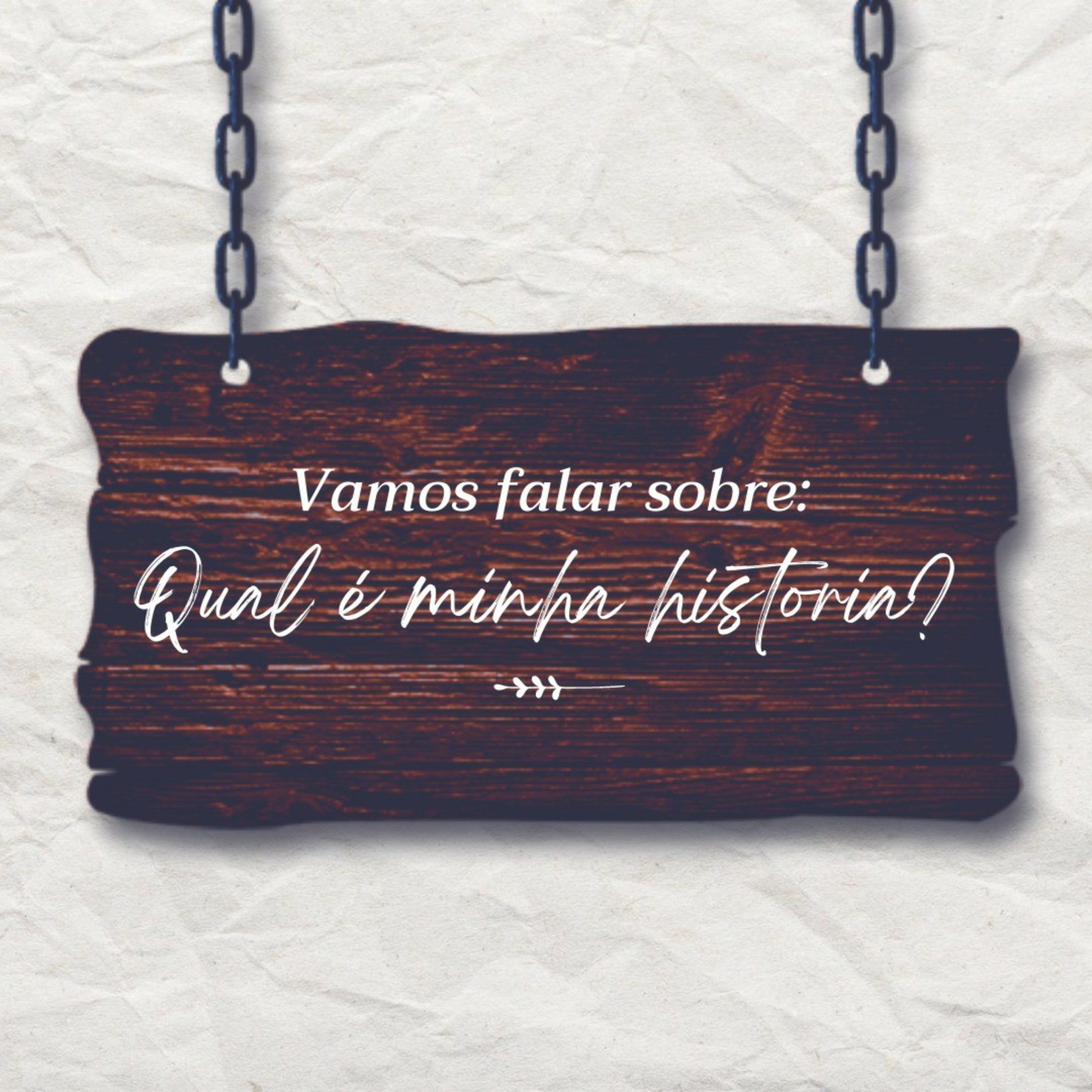 Qual é a minha história?  episode artwork
