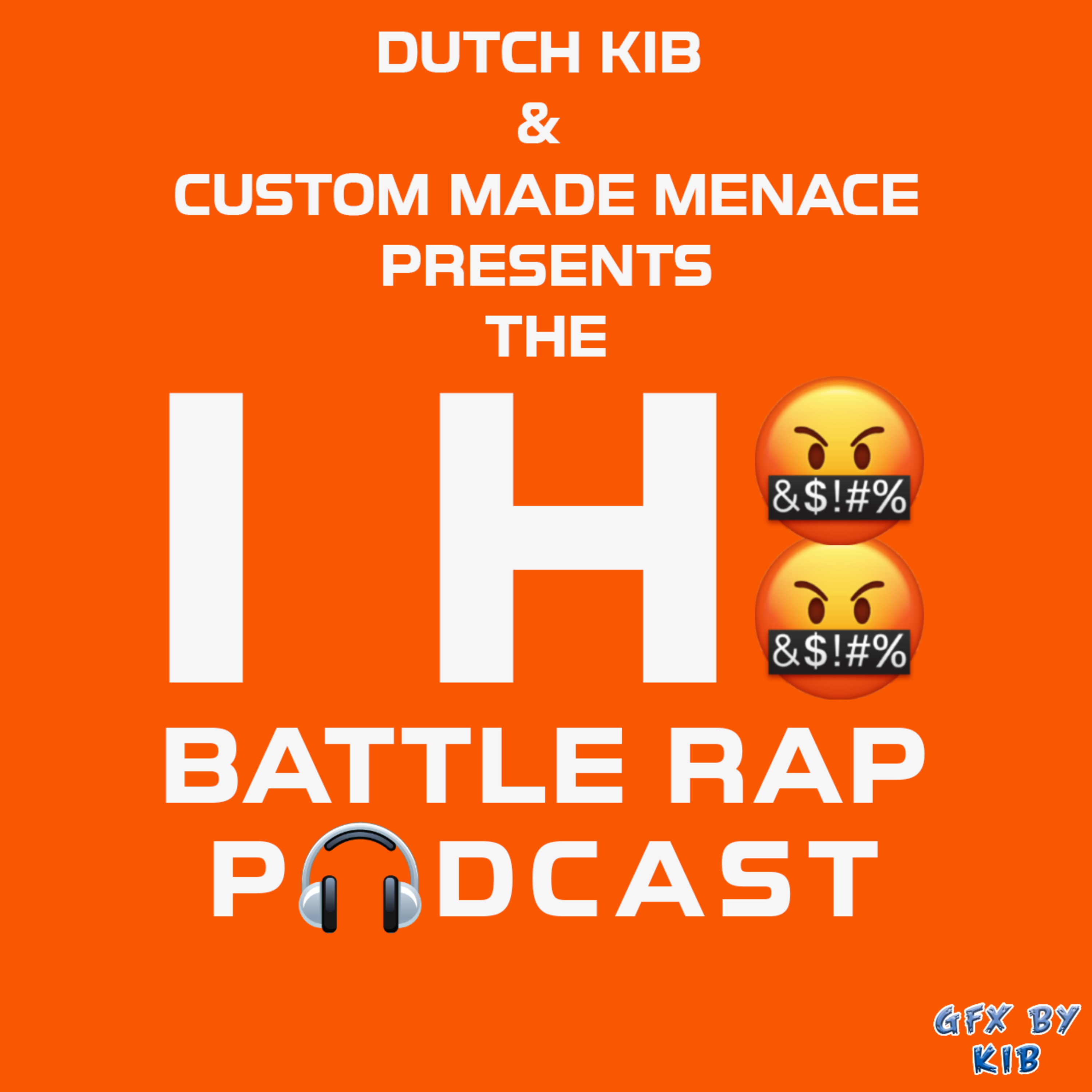 IH8BATTLERAP PODCAST
