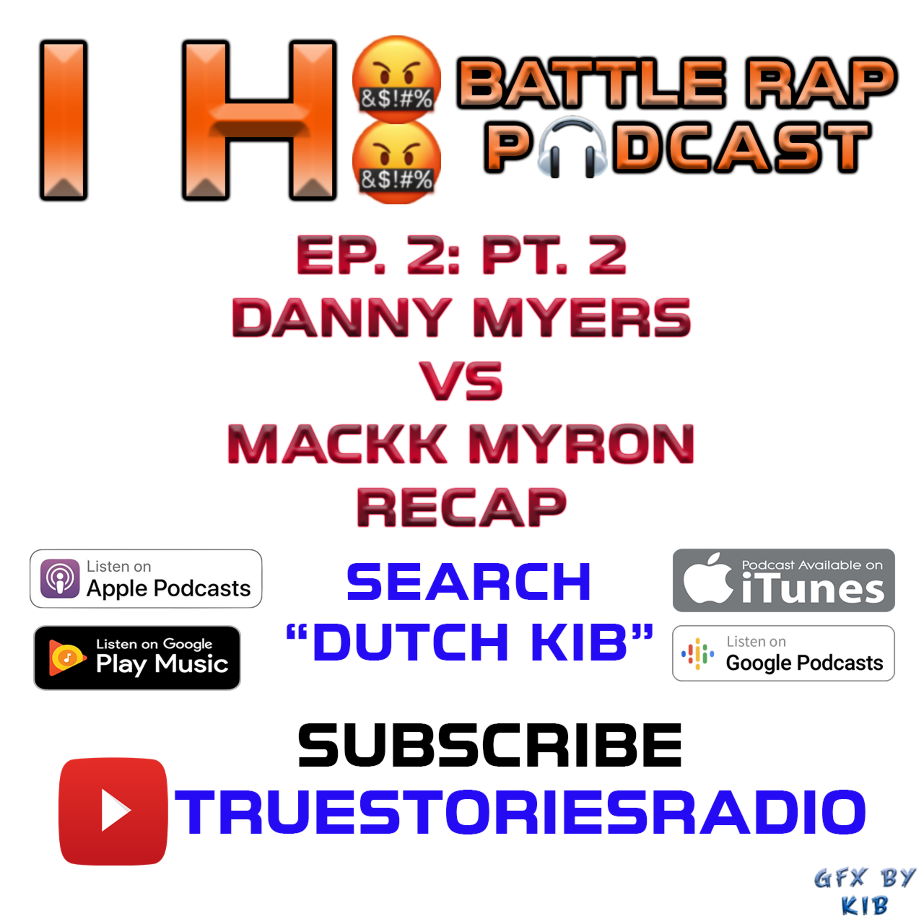 IH8BATTLERAP PODCAST