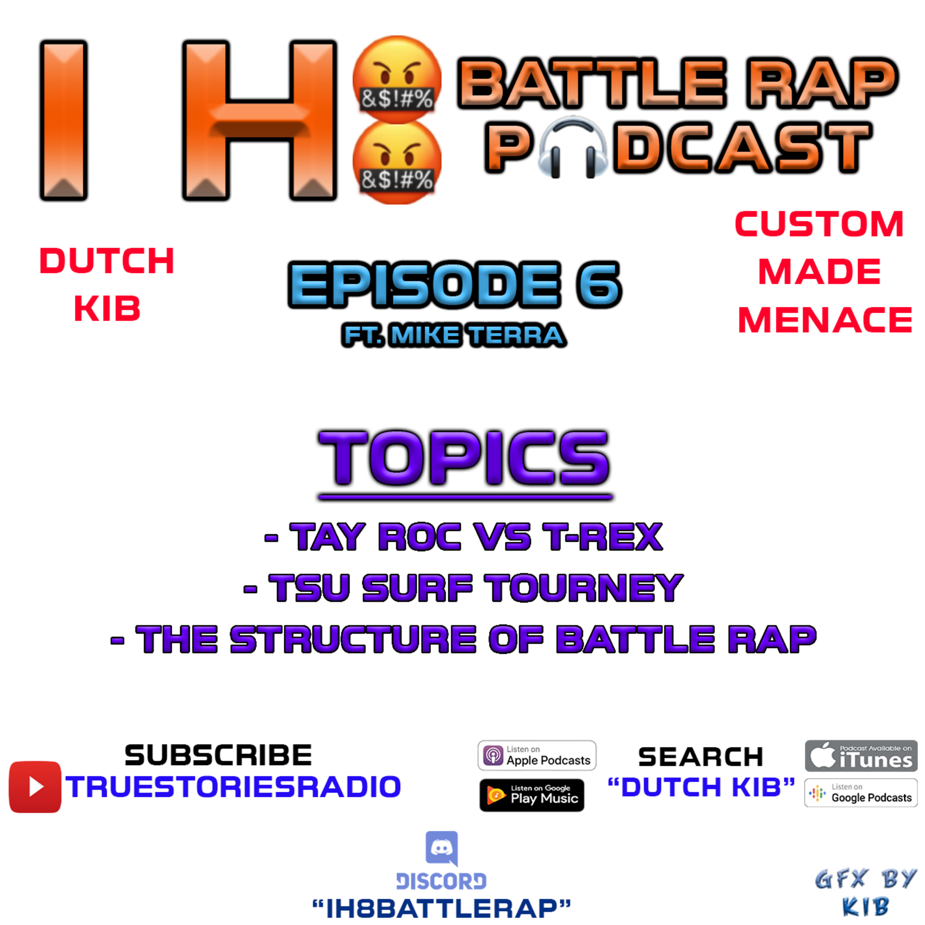 IH8BATTLERAP PODCAST