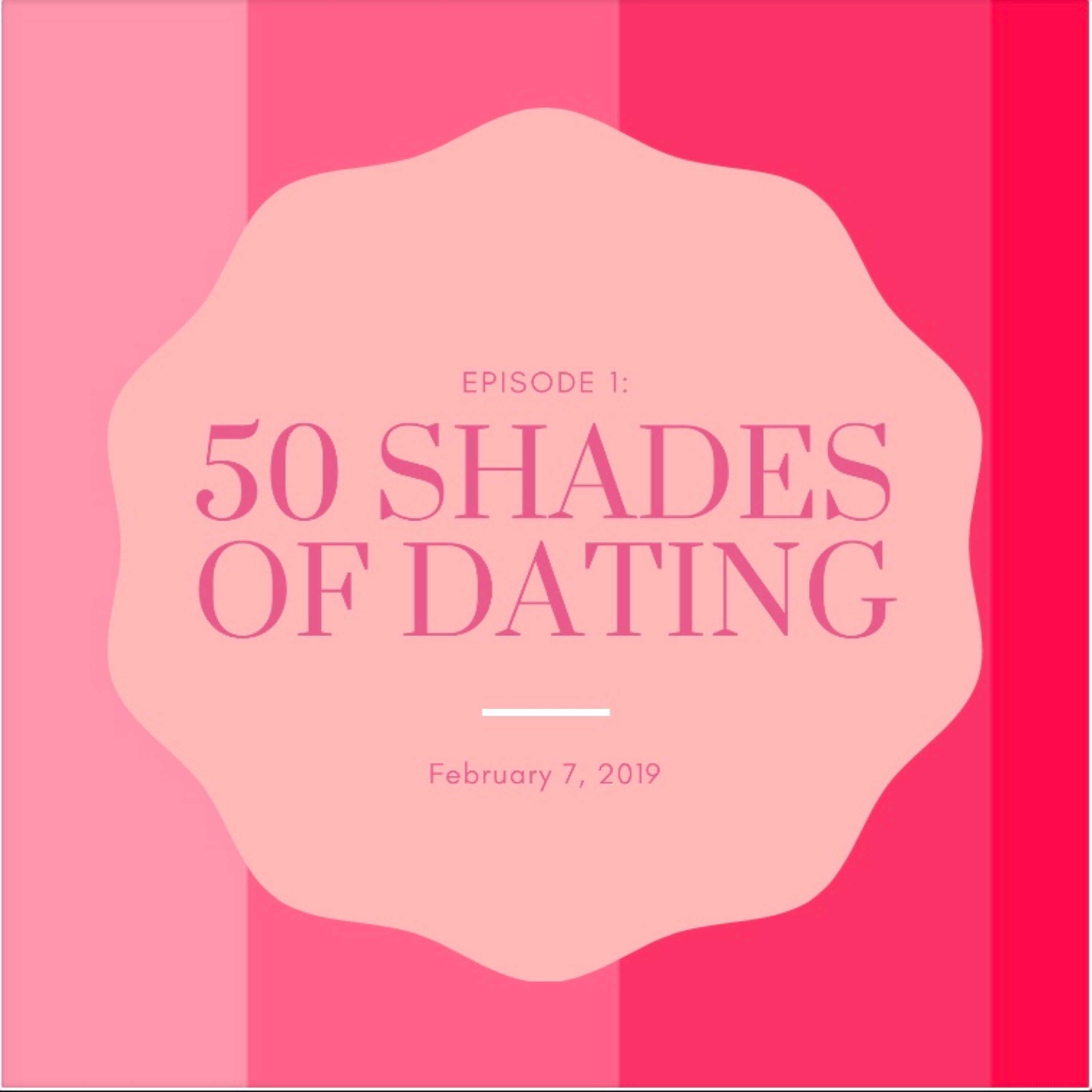50 Shades of Dating episode artwork