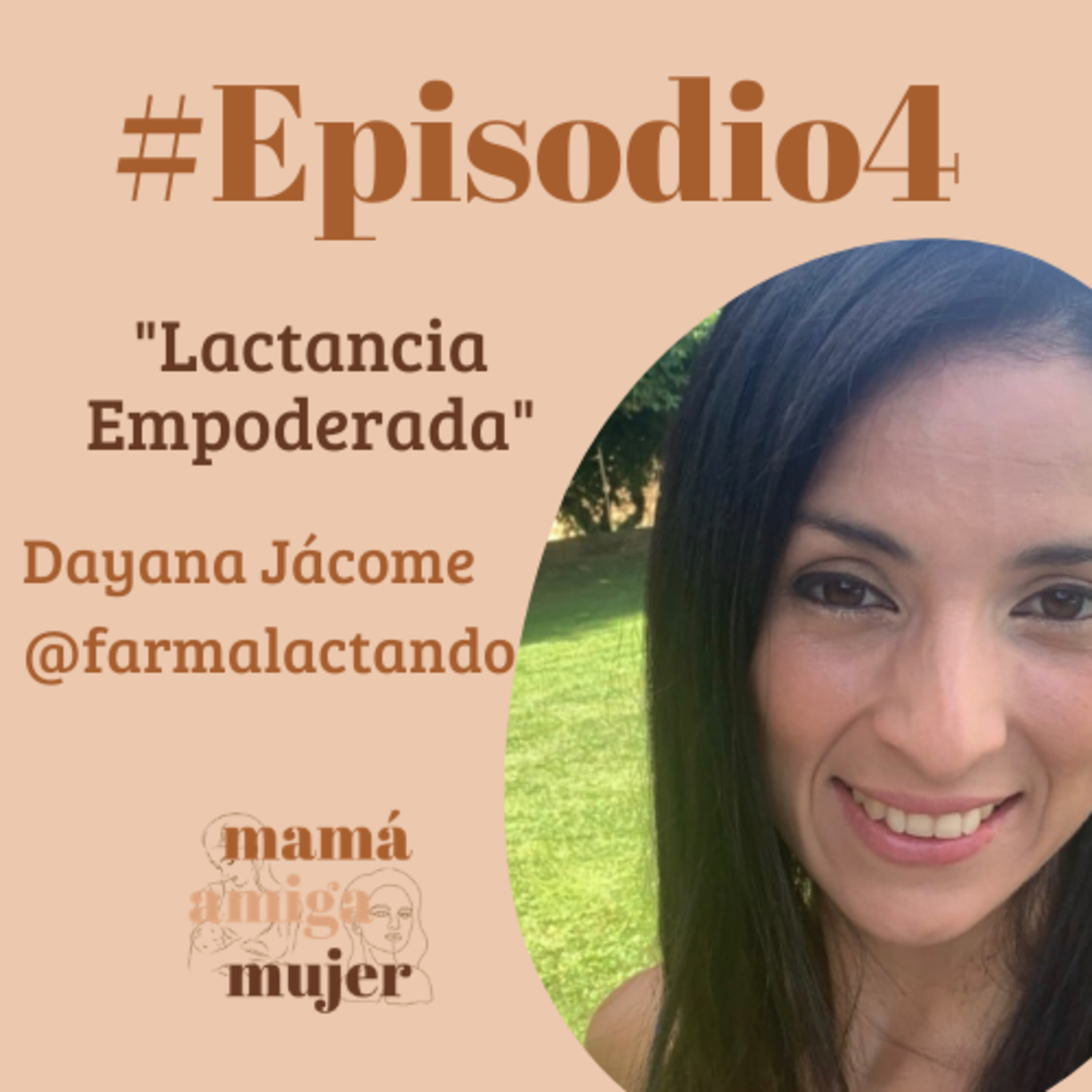 #Episodio4:Lactancia Empoderada. episode artwork