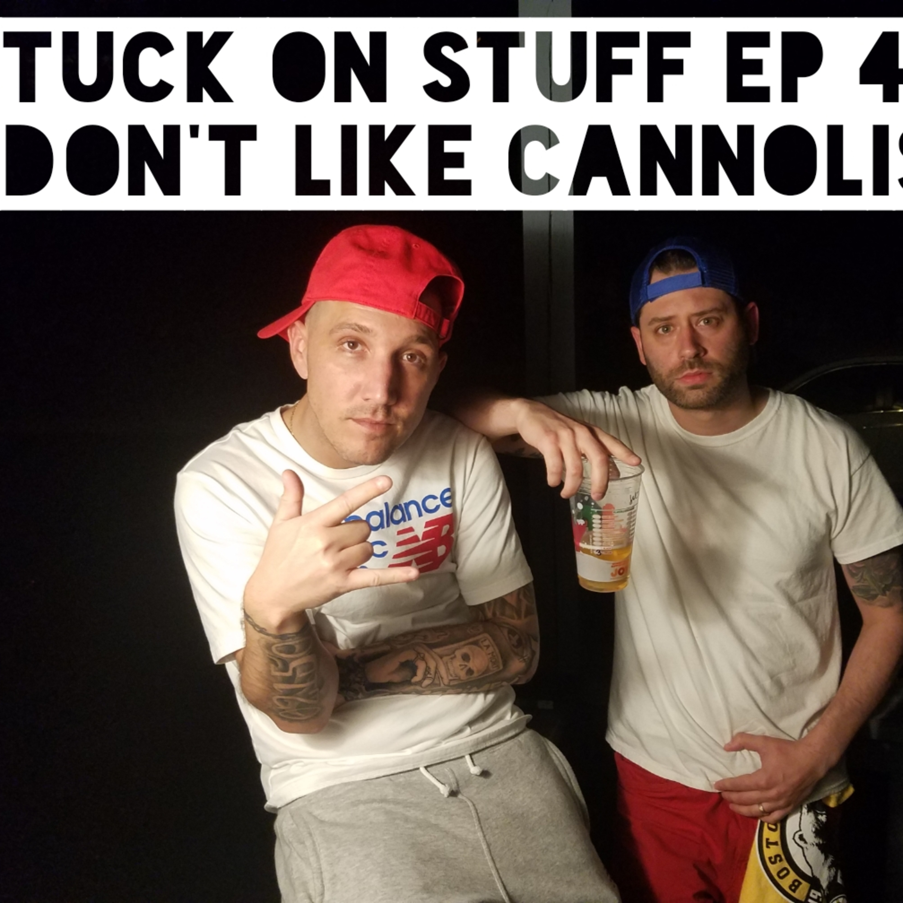 Stuck On Stuff - Ep 44 You Don't Like Cannolis?! episode artwork