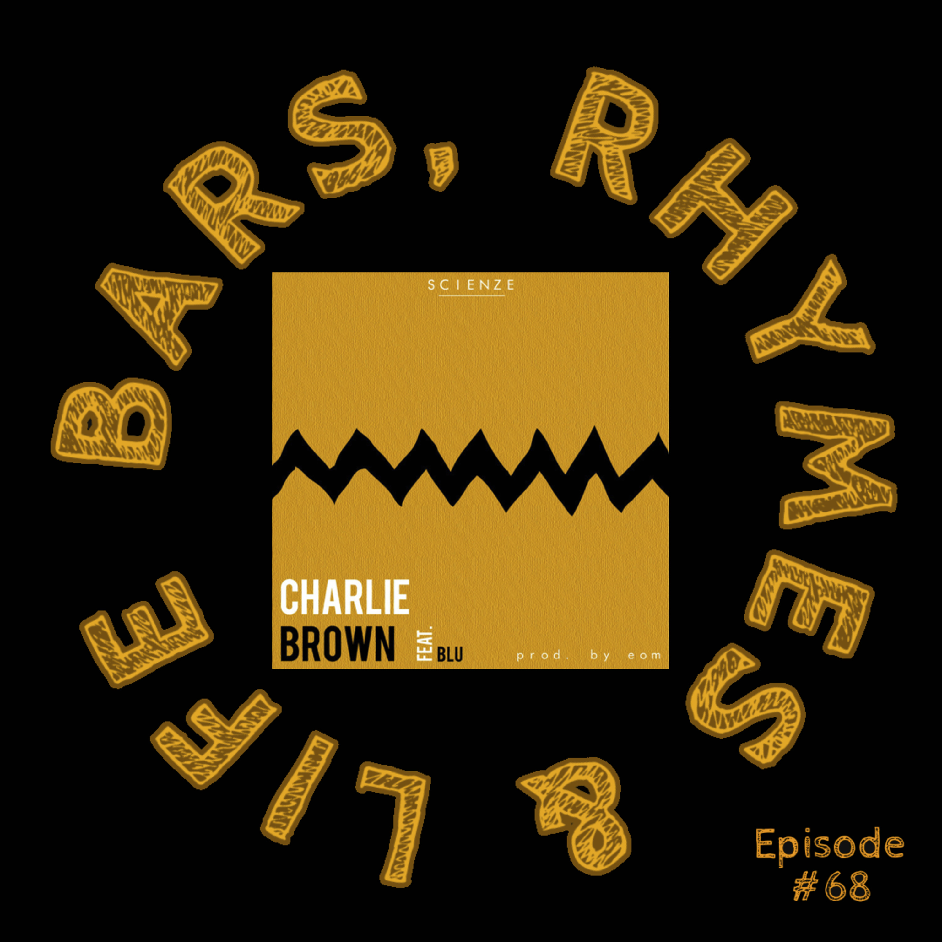 Bars, Rhymes & Life