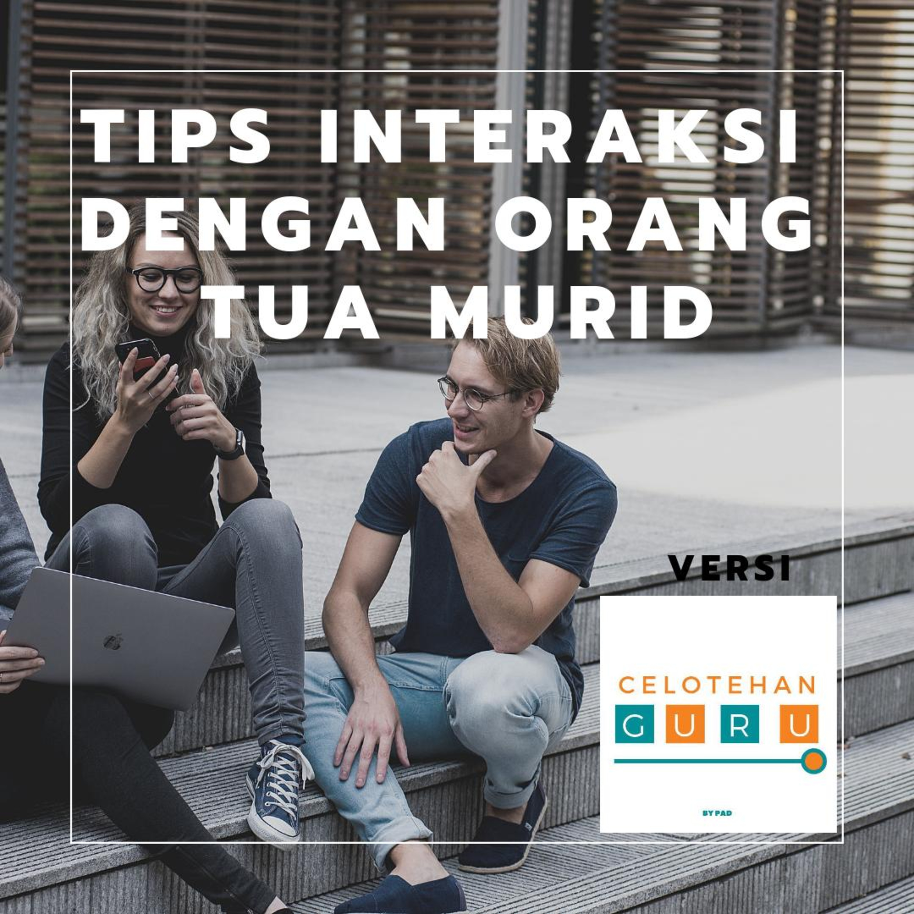 Interaksi dengan Orang Tua Murid episode artwork