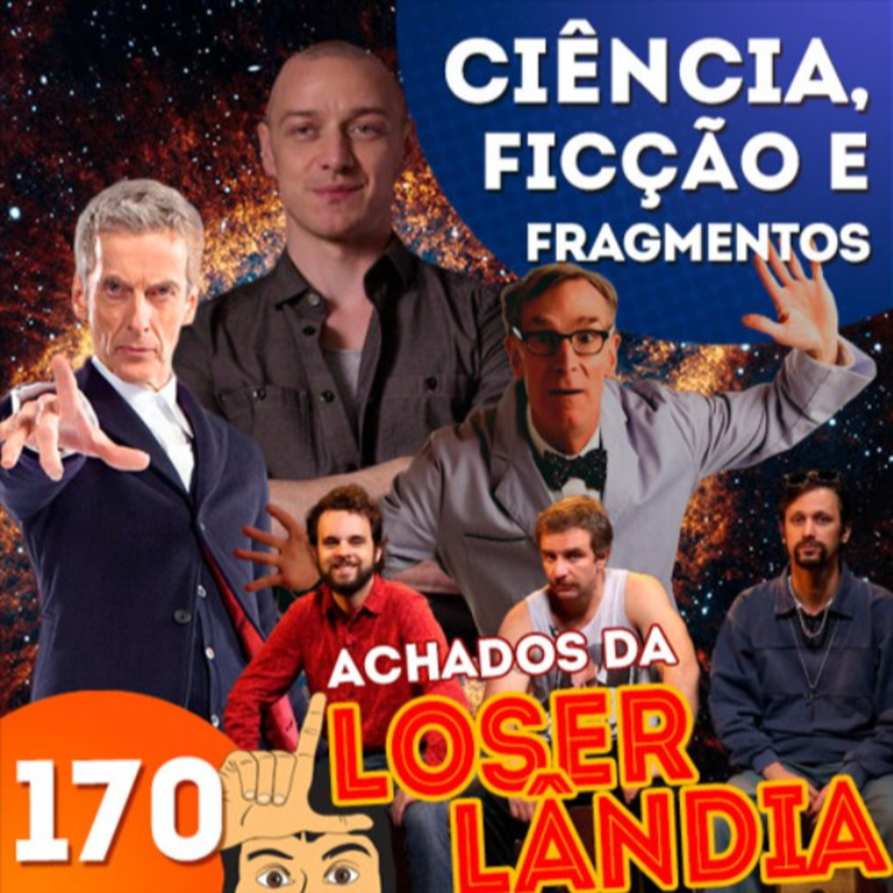 (Achados da) Loserlândia 170: Ciência, Ficção e Fragmentos episode artwork