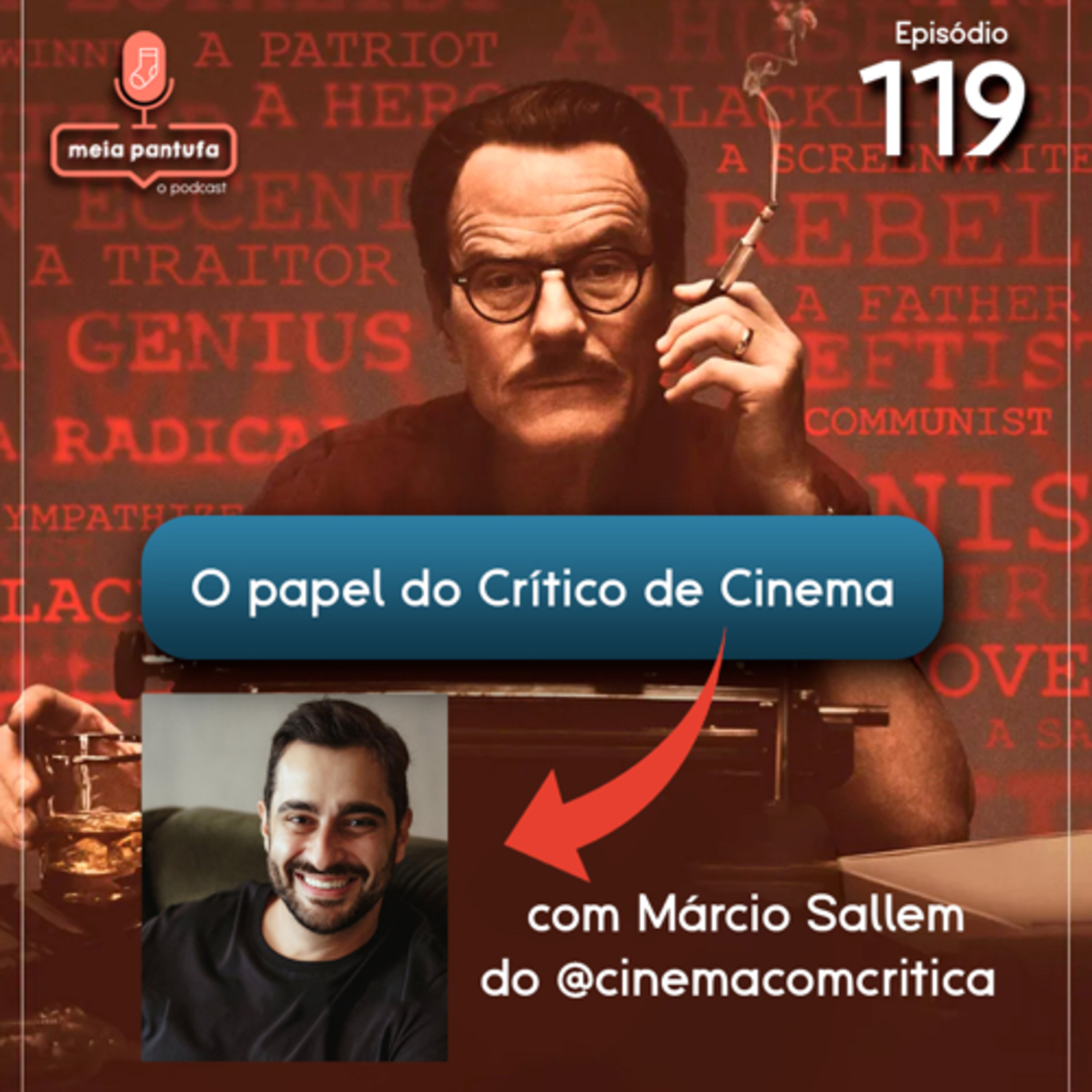 #119 O Papel do Crítico de Cinema (com Márcio Sallem) episode artwork