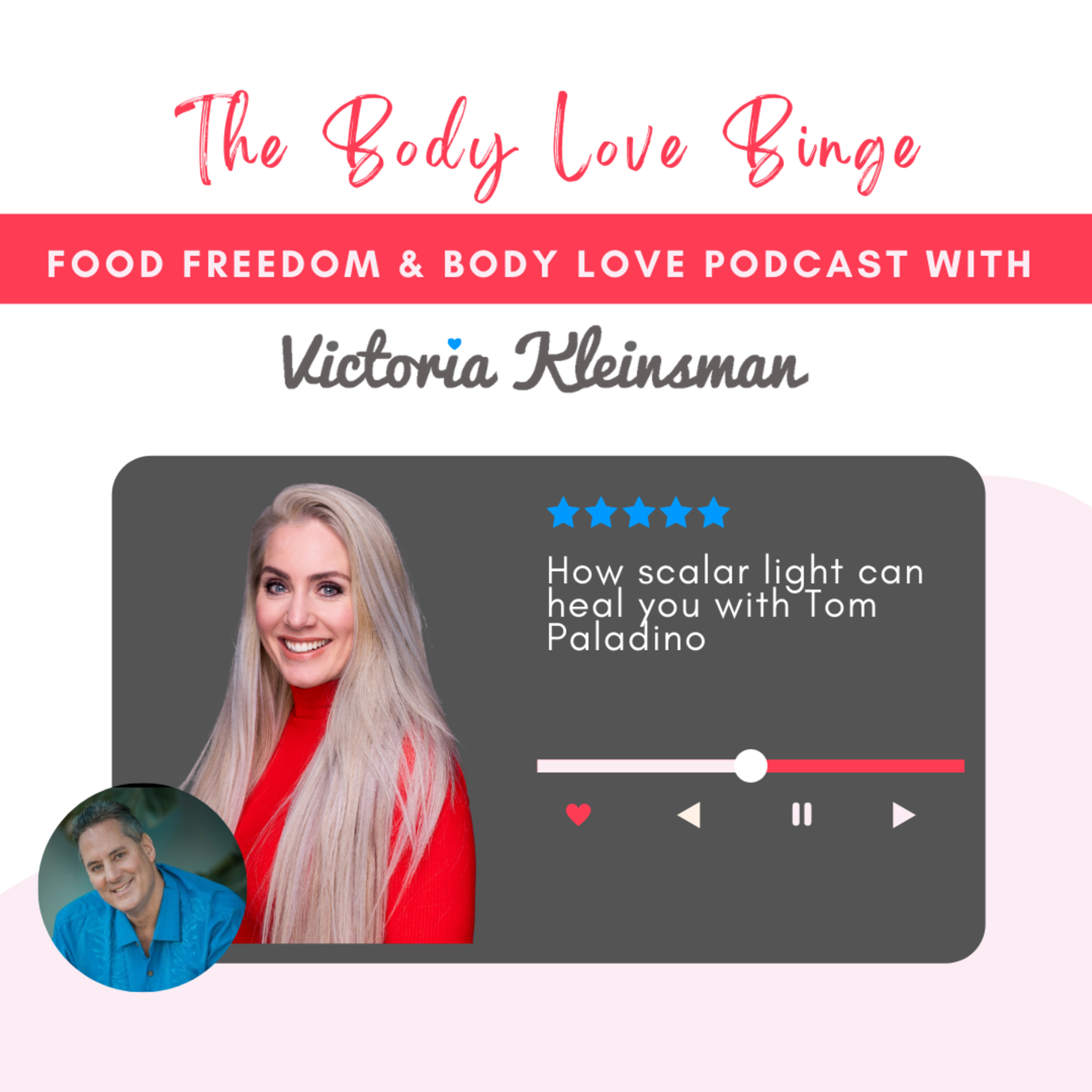 The Body Love Binge - Eating Disorder Recovery Podcast