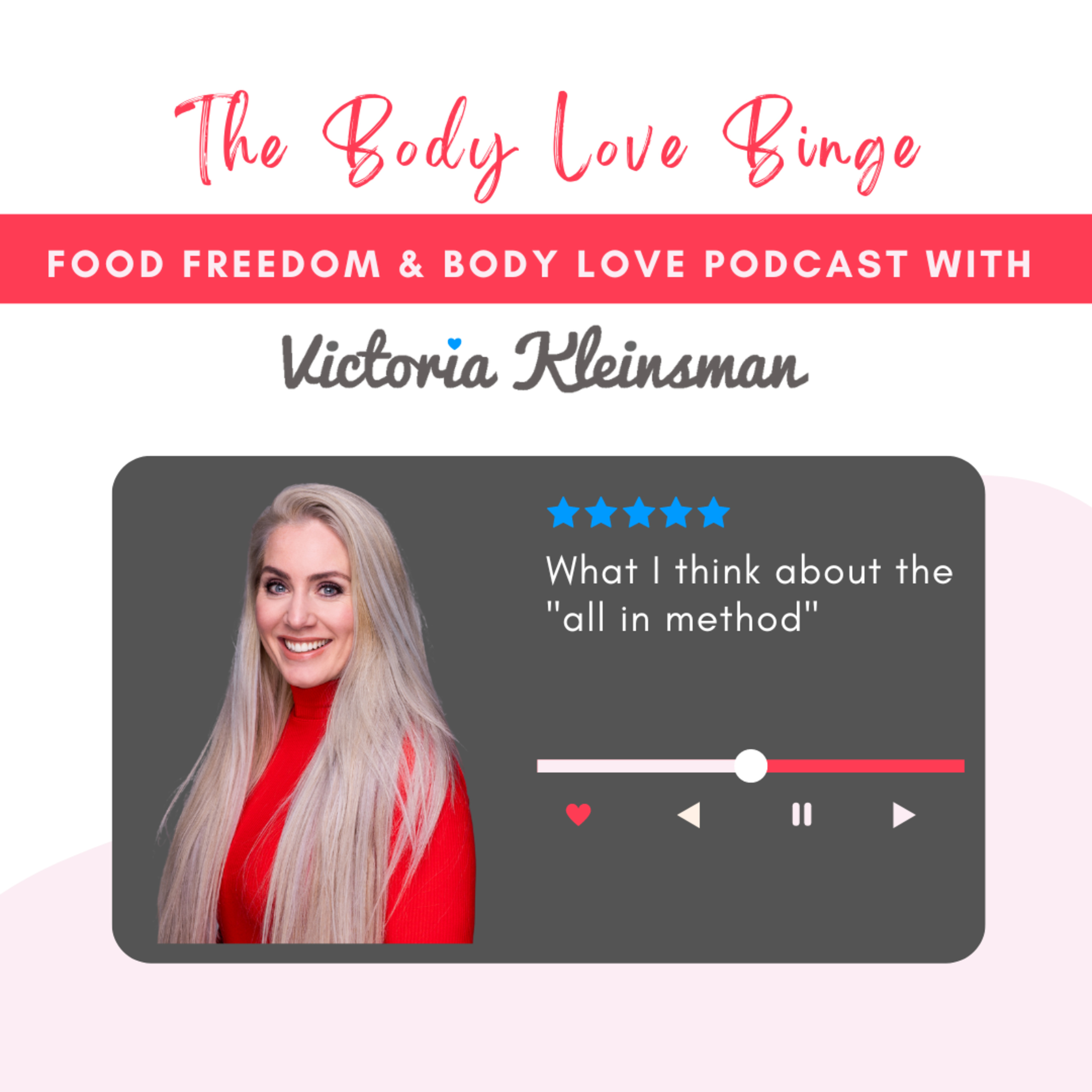 The Body Love Binge - Eating Disorder Recovery Podcast