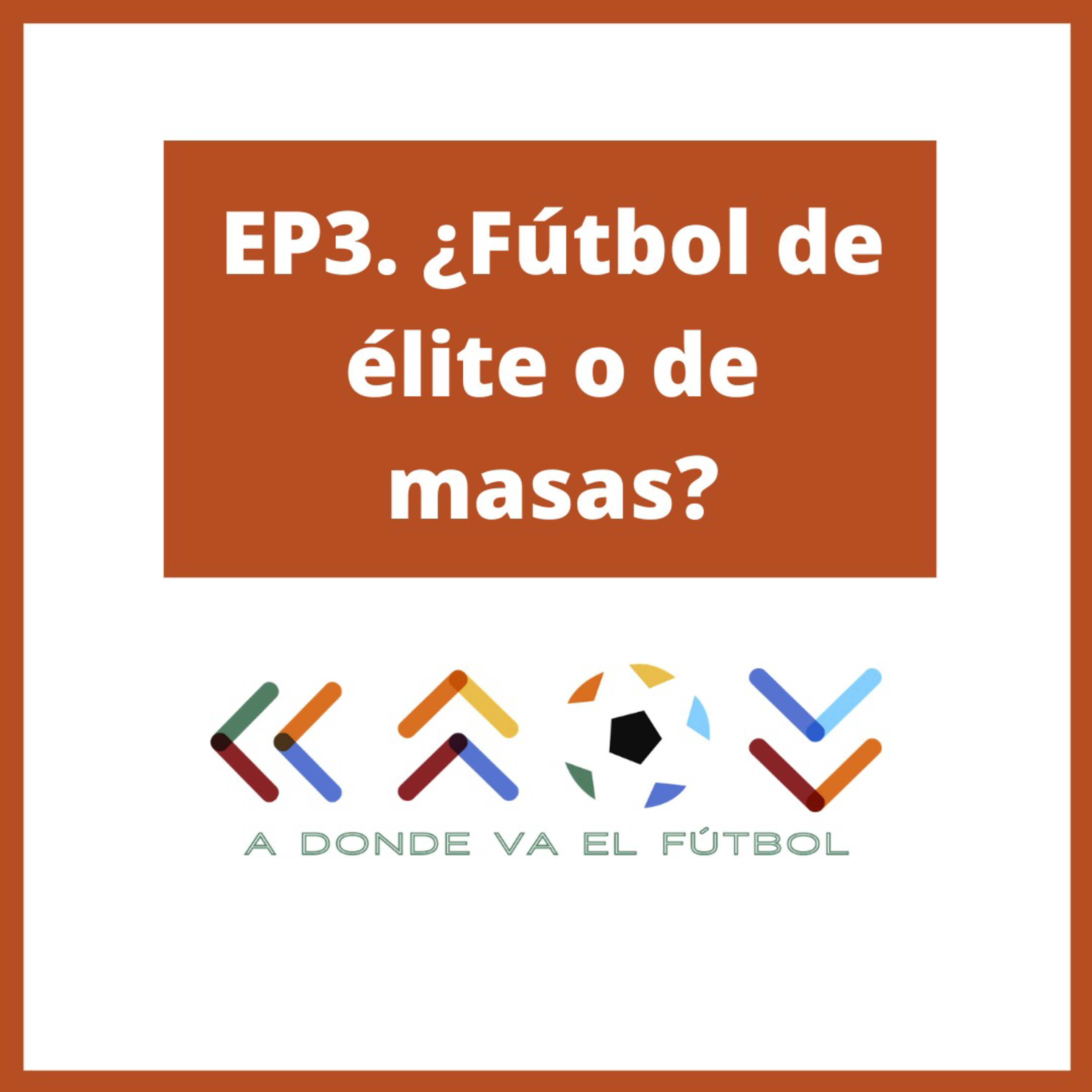 A donde va el fútbol