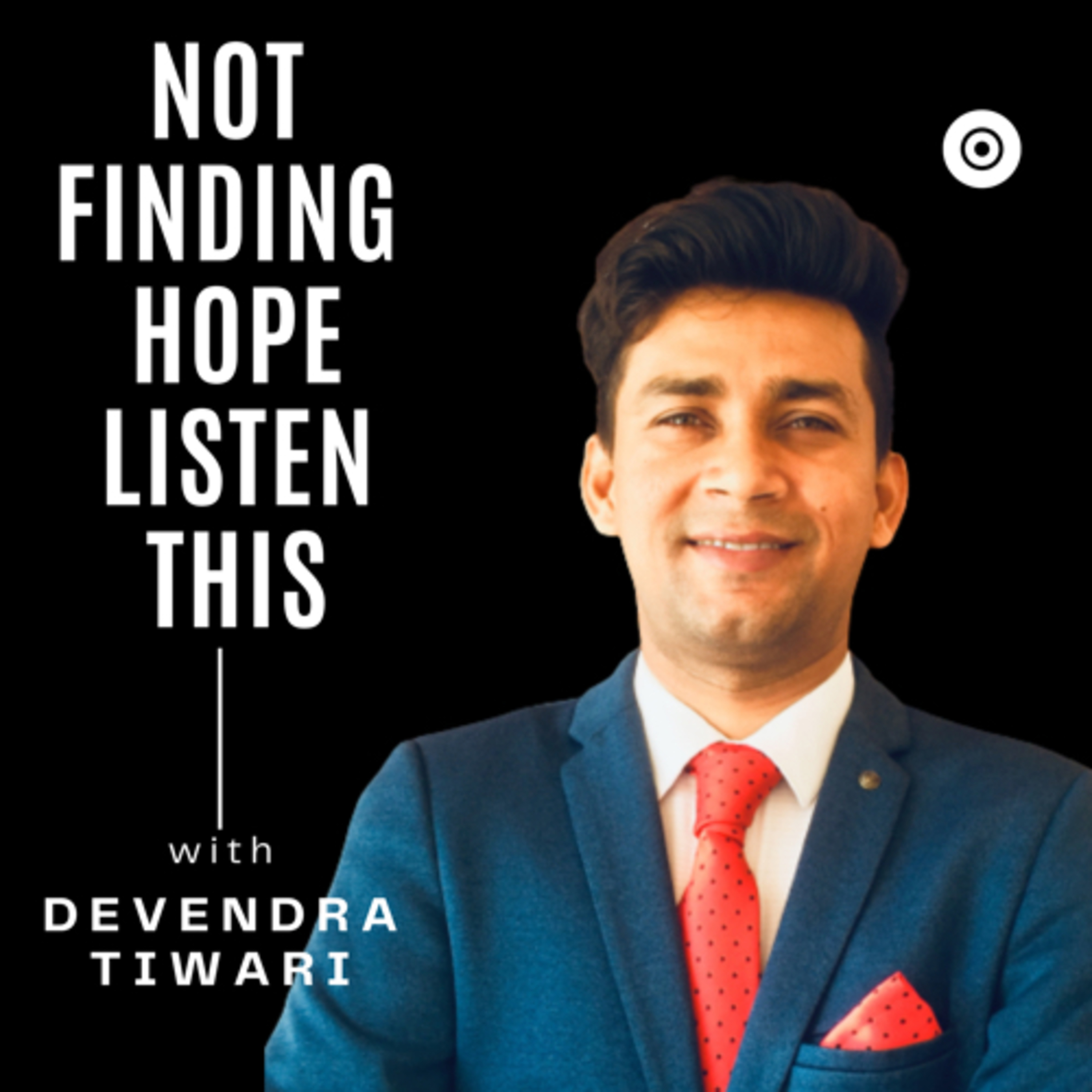 If you are not finding hope,listen this story. episode artwork
