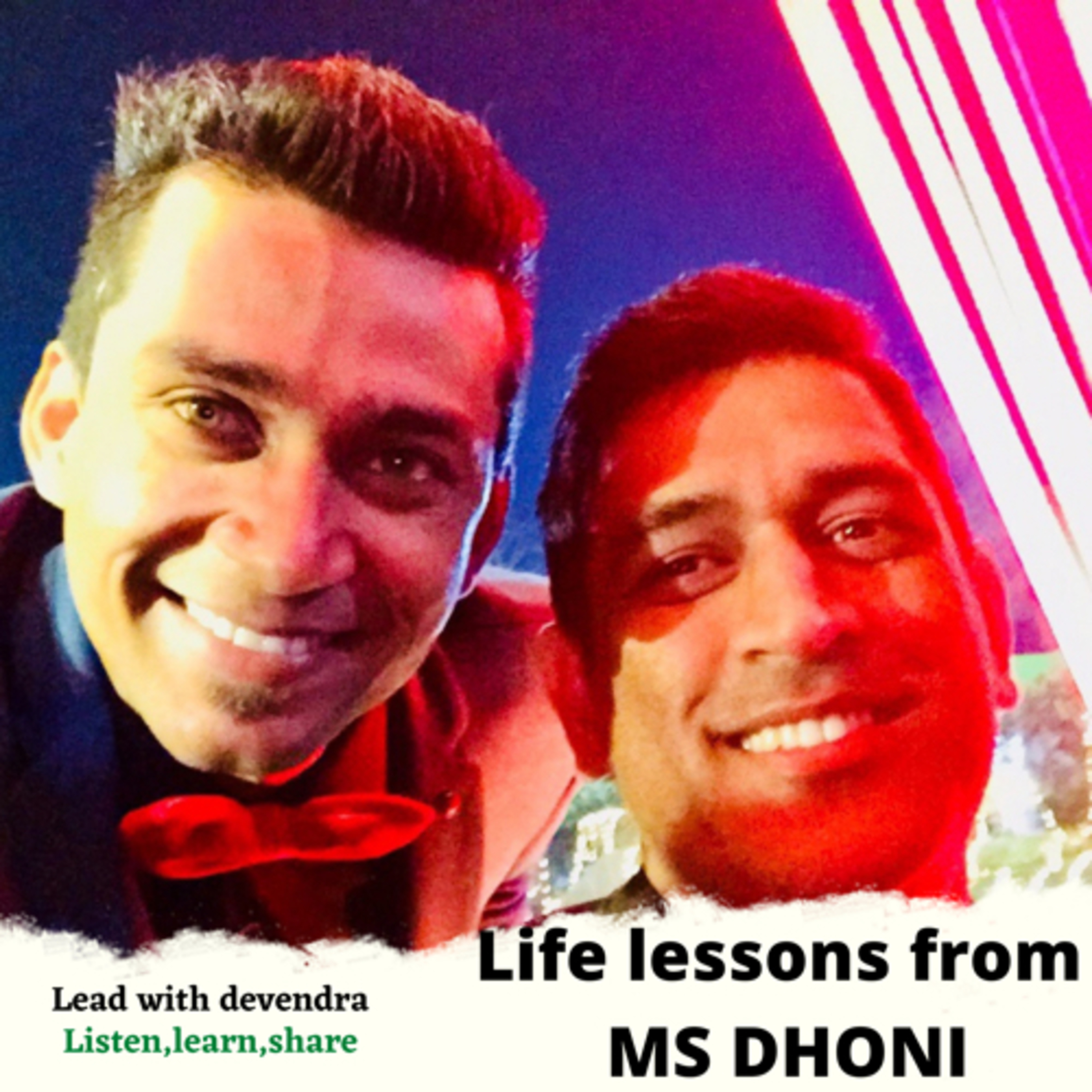 Life Lessons From MS DHONI by Devendra Tiwari. episode artwork