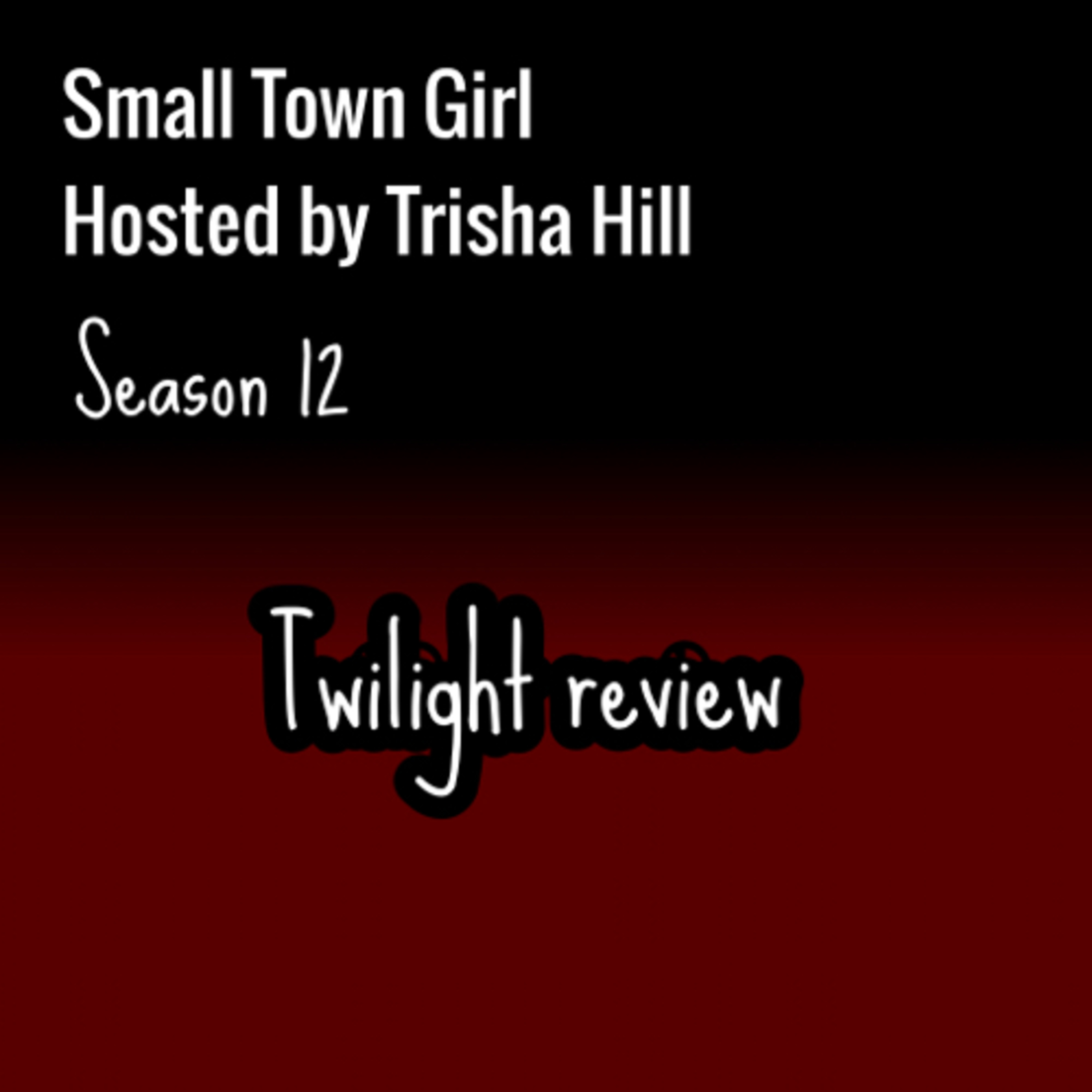 Rewatching and reviewing “Twilight” 💞🌑🌘🌗🌖🌕🌒🌓🌔🥀 episode artwork