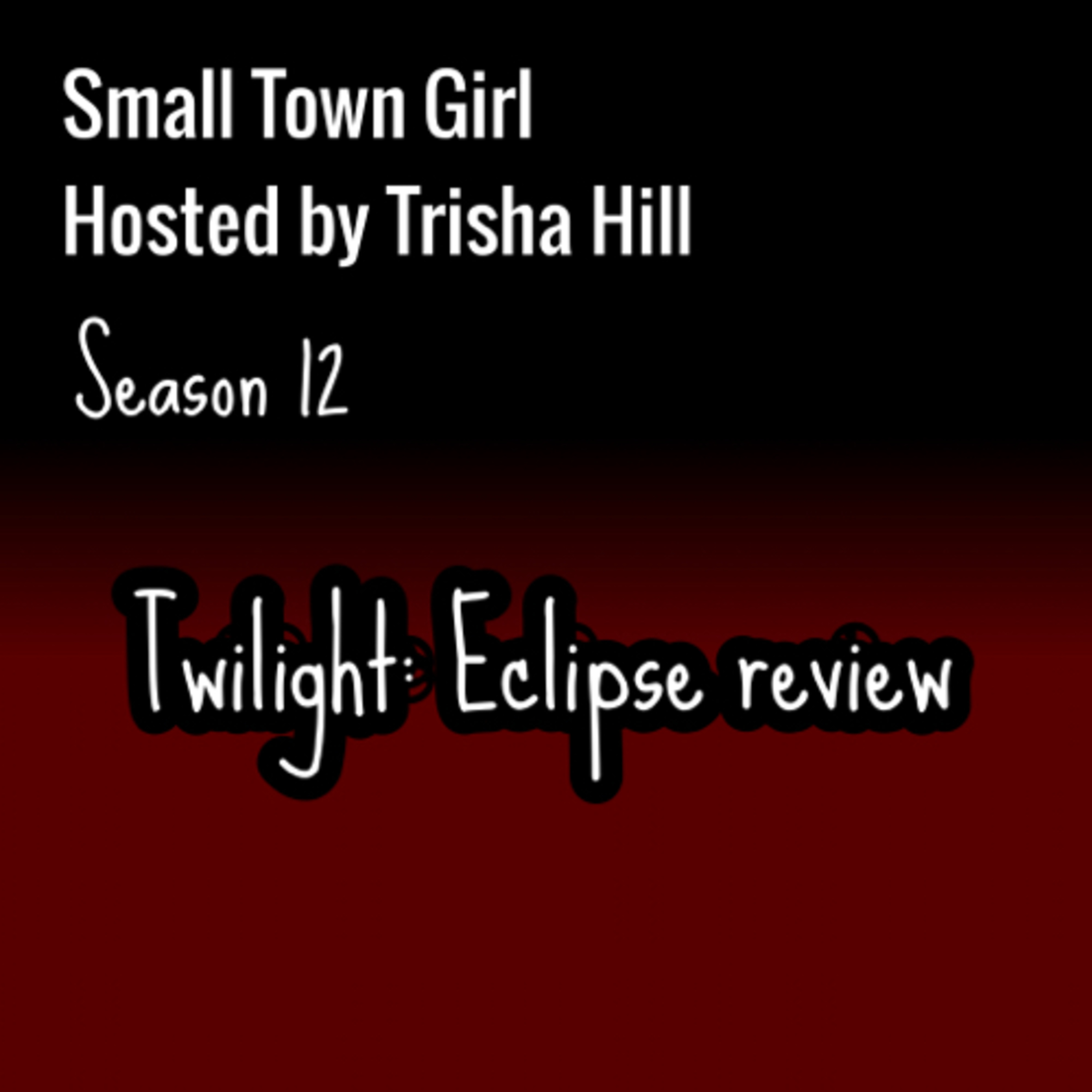 Rewatching and reviewing “Twilight: Eclipse ” 💞💍 episode artwork