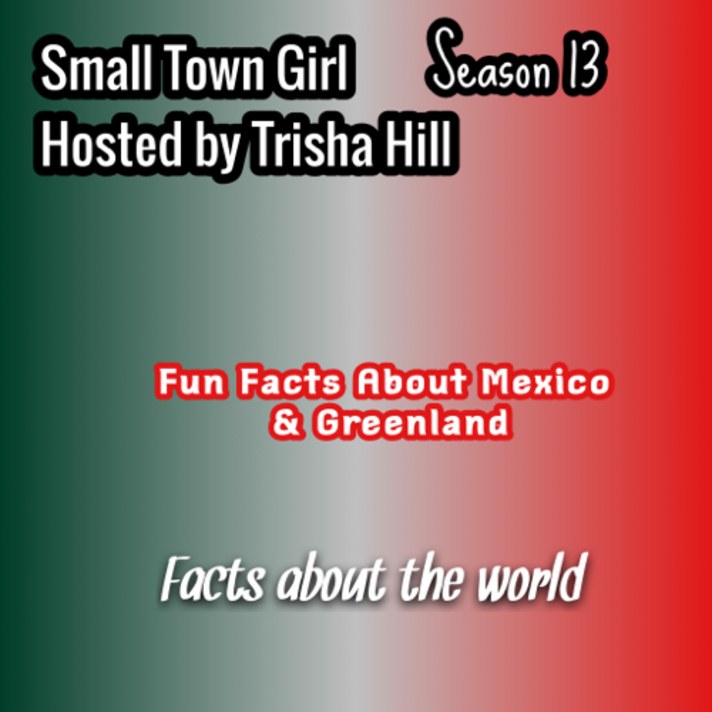 Fun Facts About The World: Mexico & Greenland 🇲🇽🇬🇱- Traveling Bucket List 😎  episode artwork