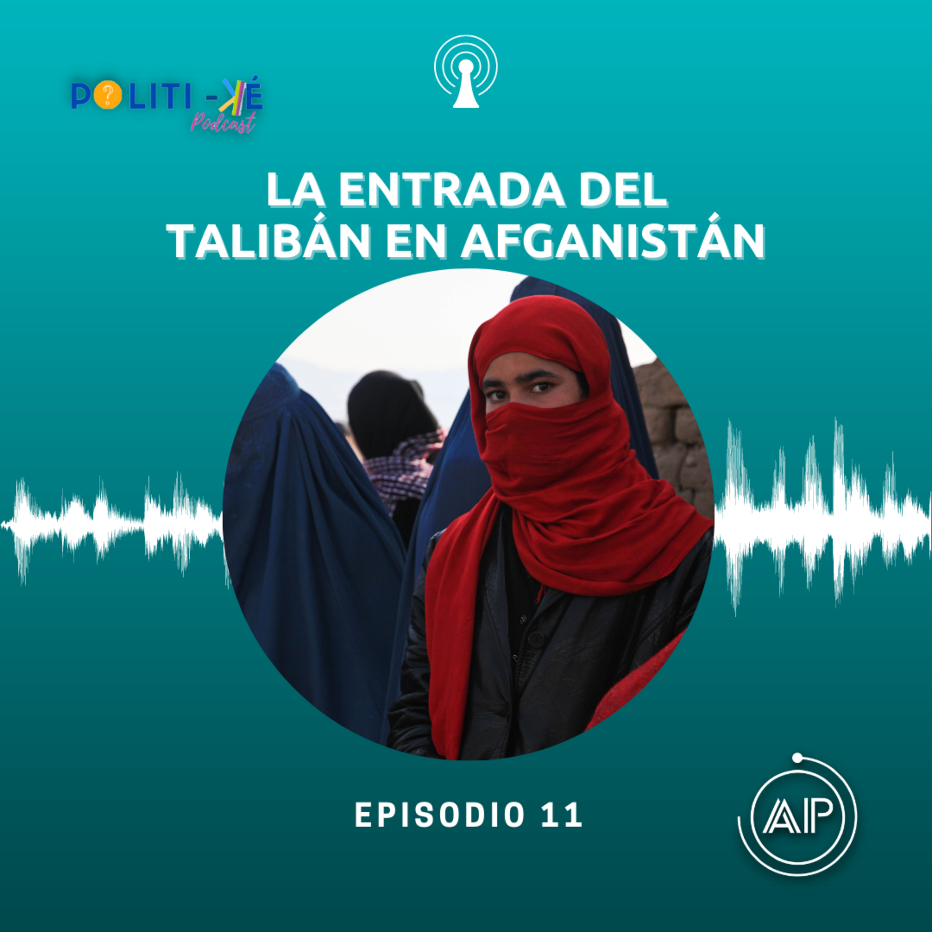 La entrada del Talibán en Afganistán