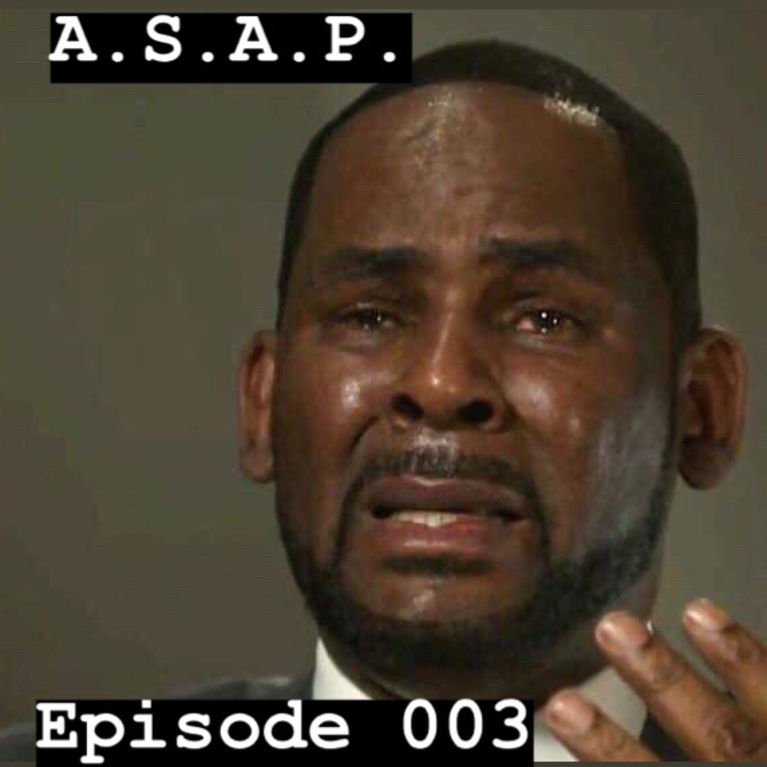 LISTEN TO YO MOMS! / U GOTS TA GO! (A.S.A.P. 003) episode artwork