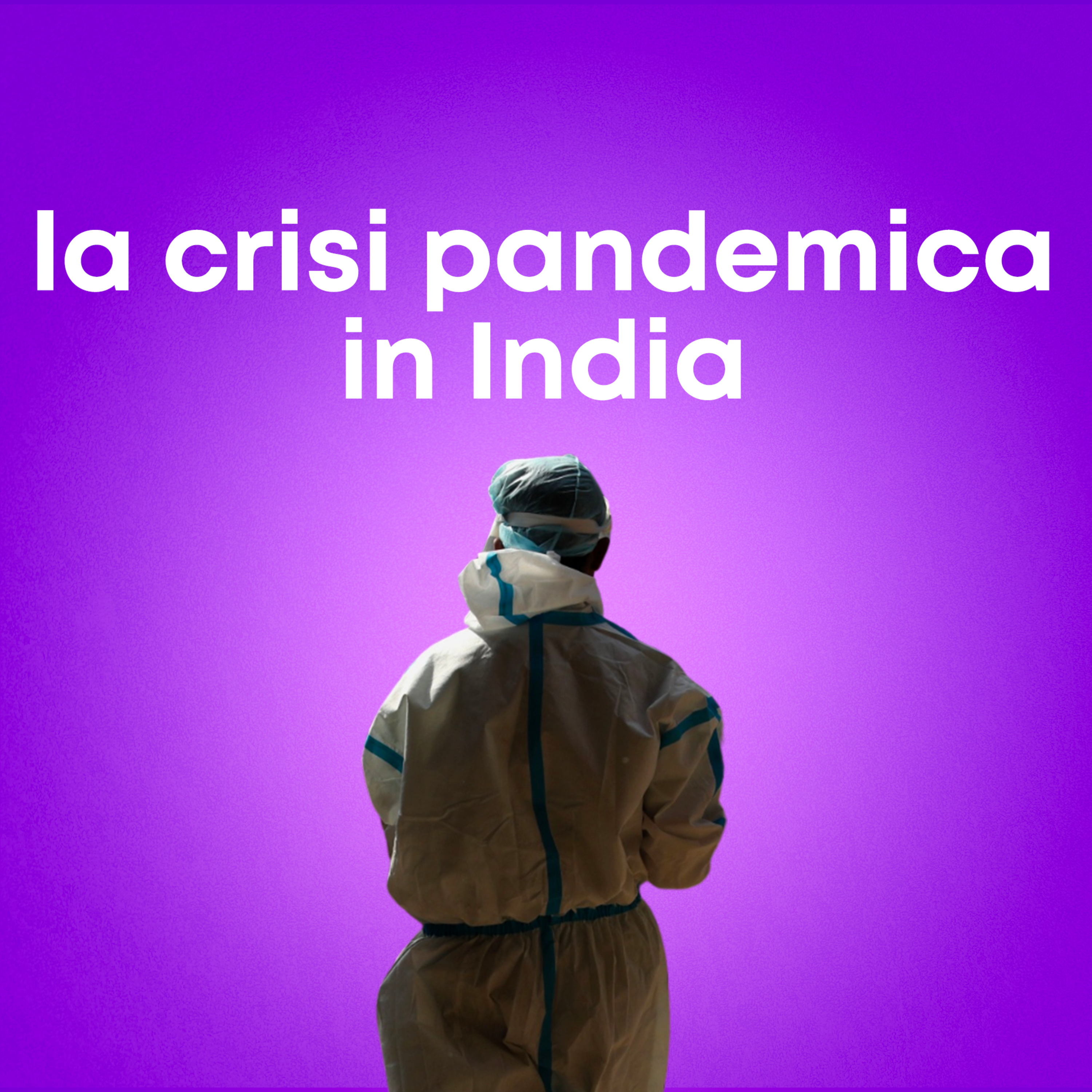La crisi pandemica in India