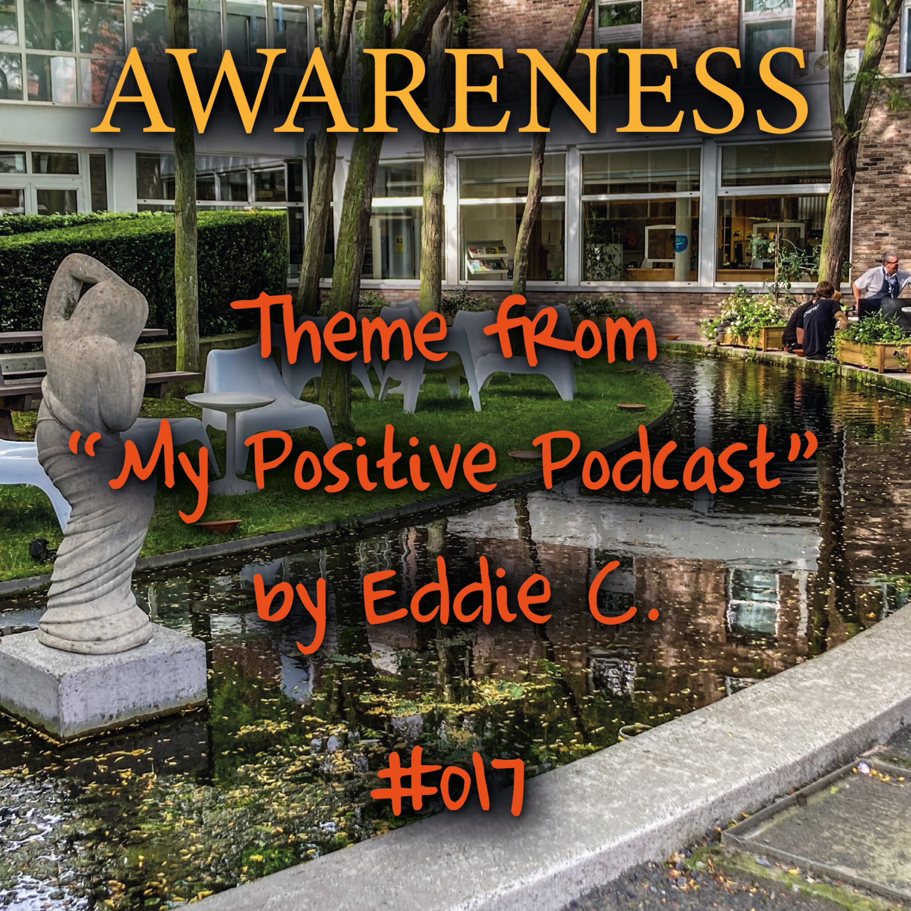 My Positive Podcast by Eddie C.