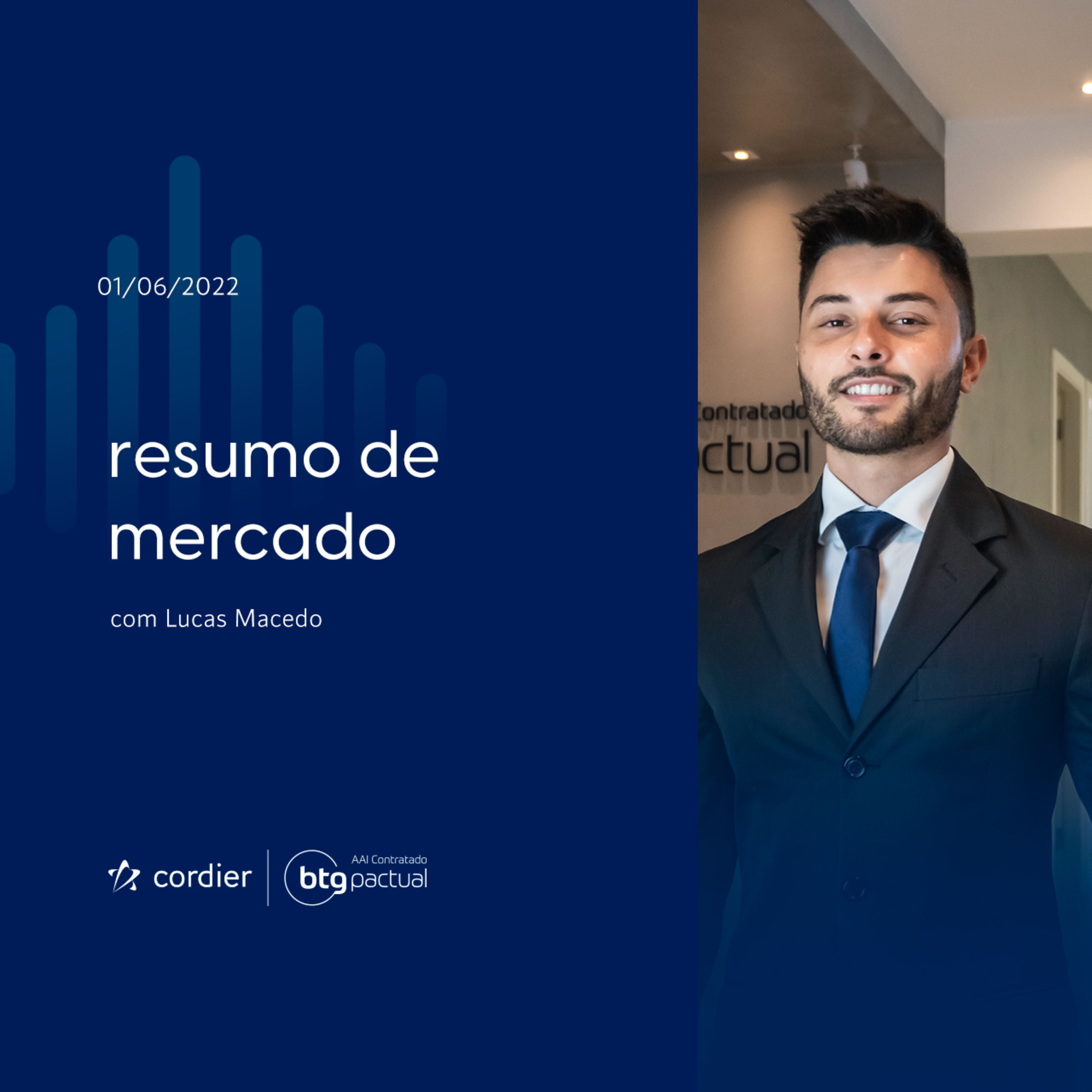 Resumo de Mercado - 01/06 com Lucas Macedo