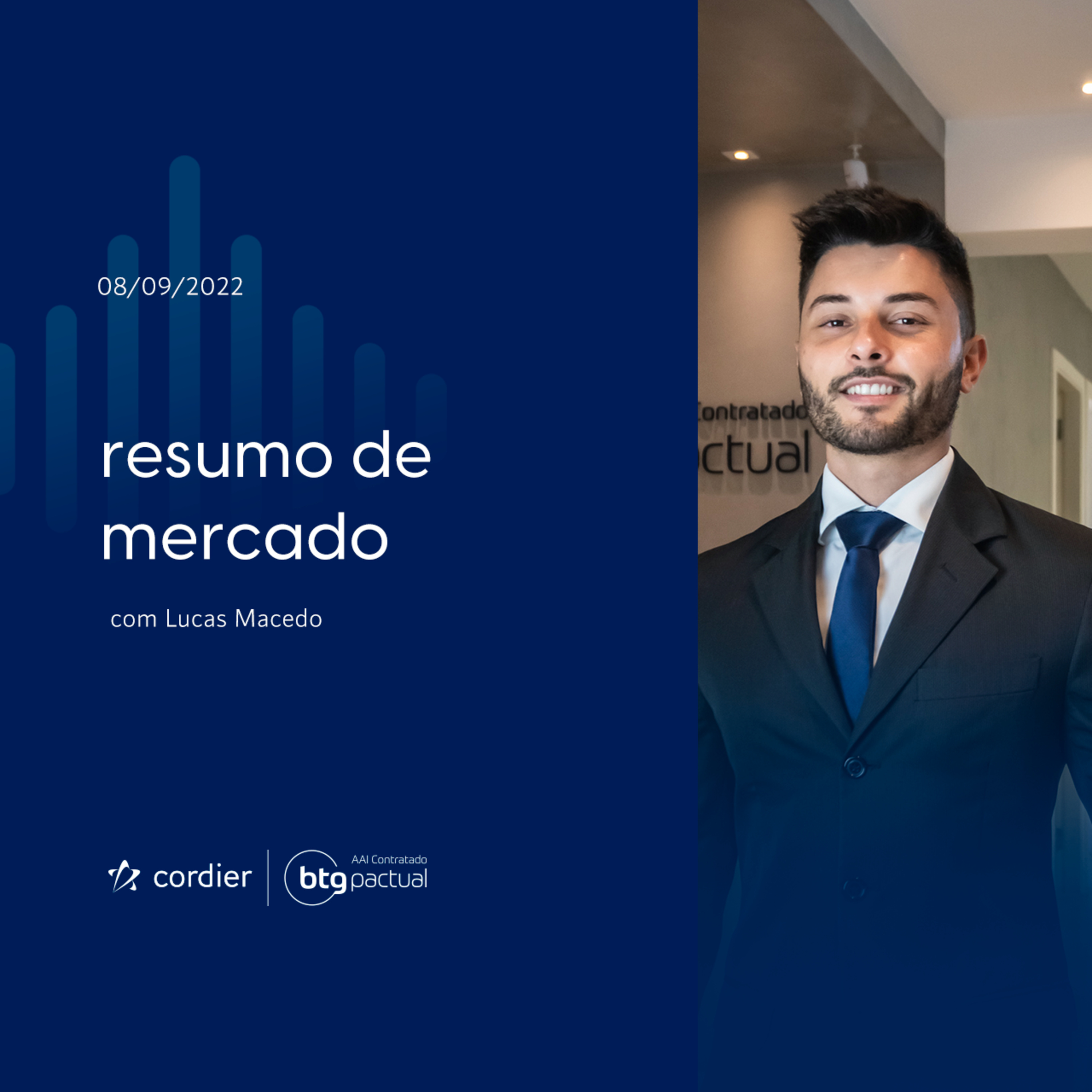 Resumo de Mercado - 08/09 com Lucas Macedo