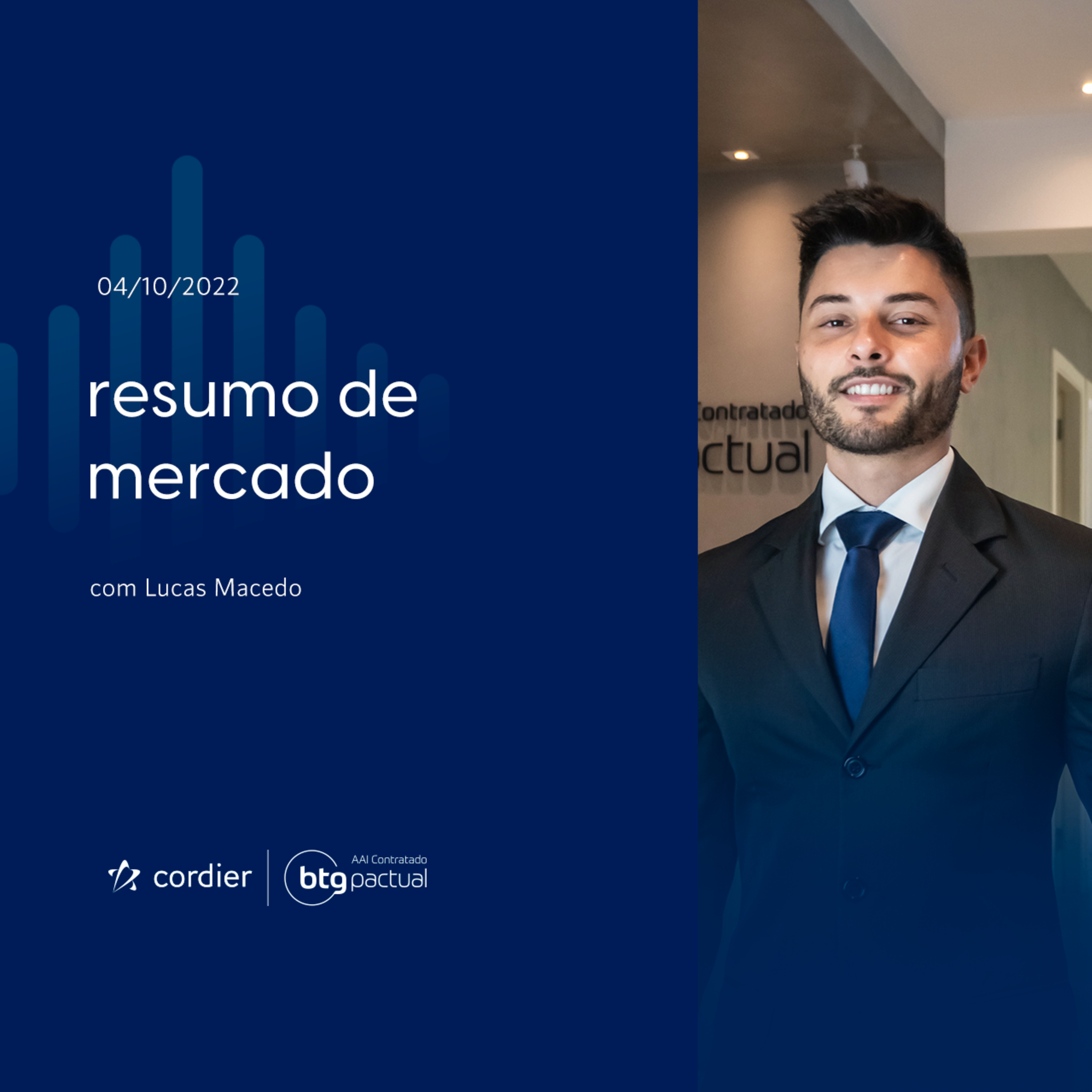 Resumo de Mercado - 04/10 com Lucas Macedo
