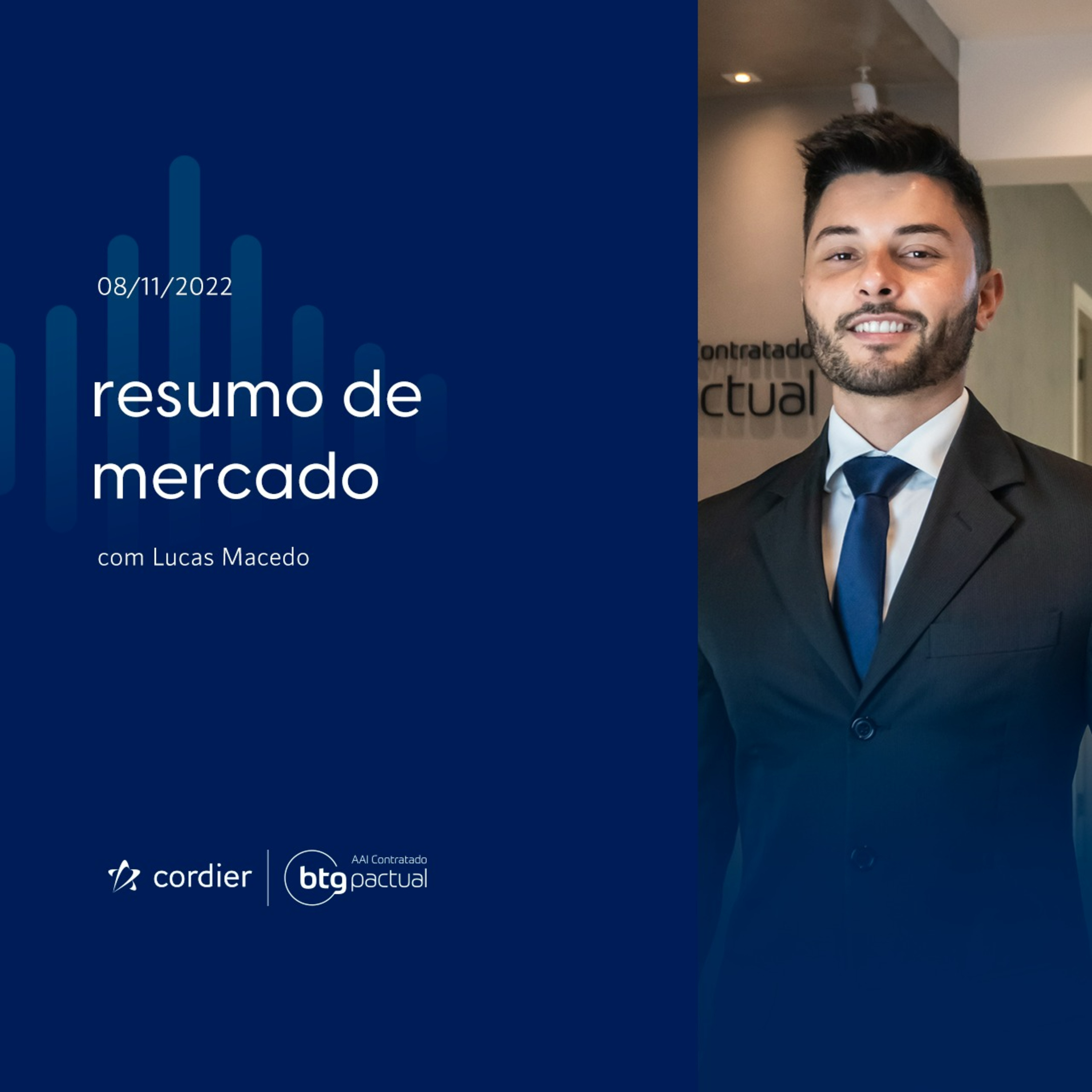 Resumo de Mercado - 08/11 com Lucas Macedo