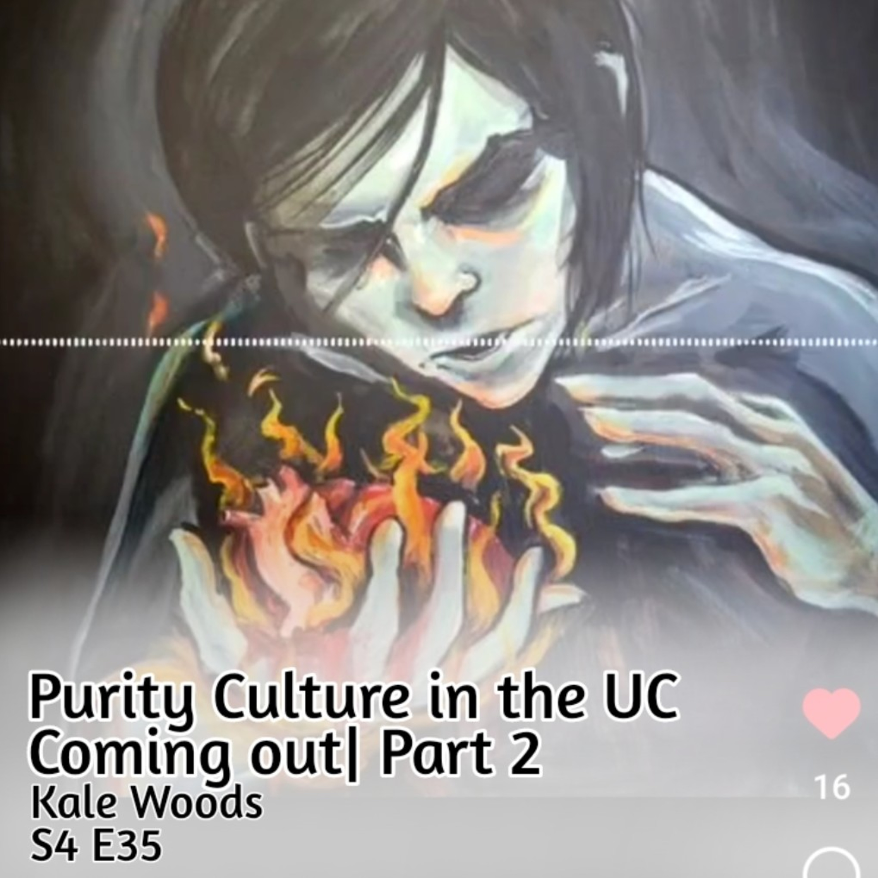 Purity culture in the UC|Coming Out| Kale Woods Part 2