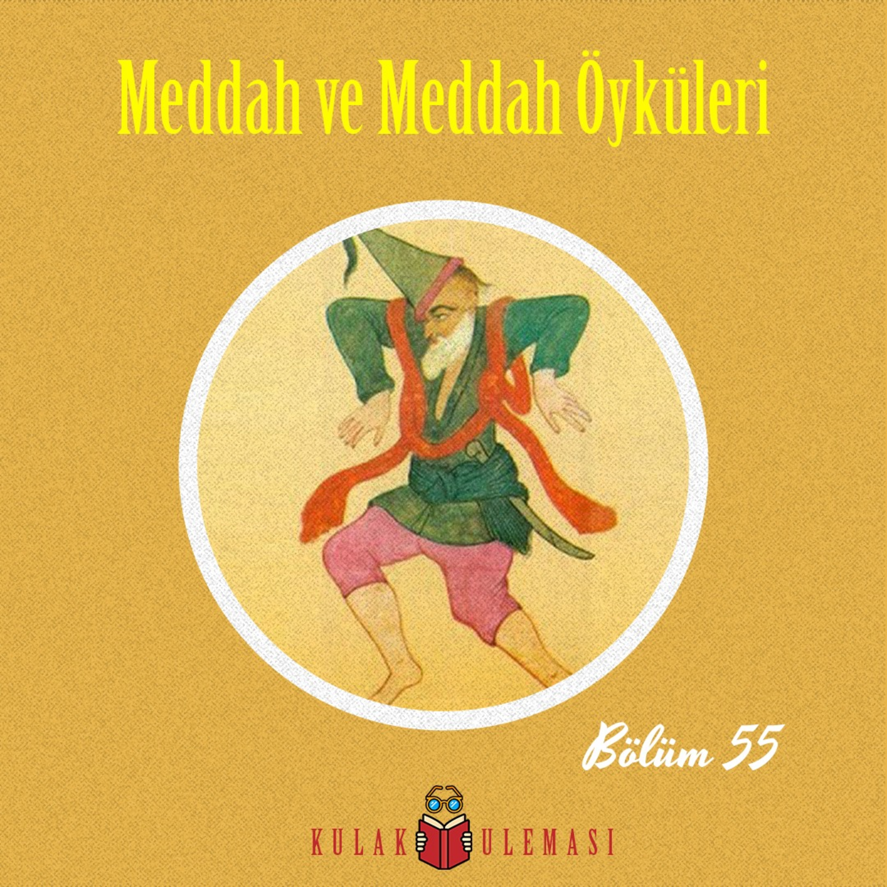 Meddah ve Meddah Hikayeleri episode artwork