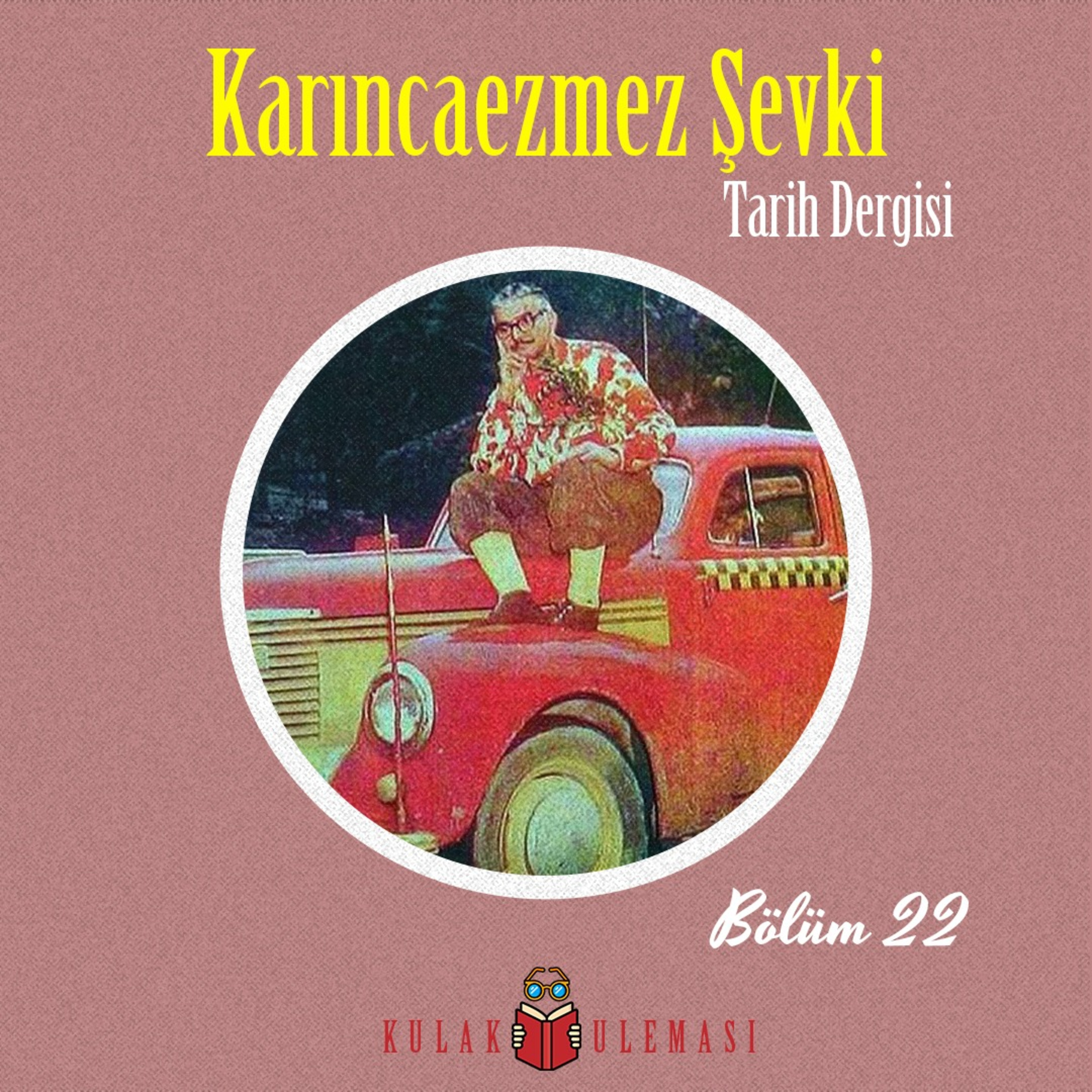 Karıncaezmez Şevki episode artwork