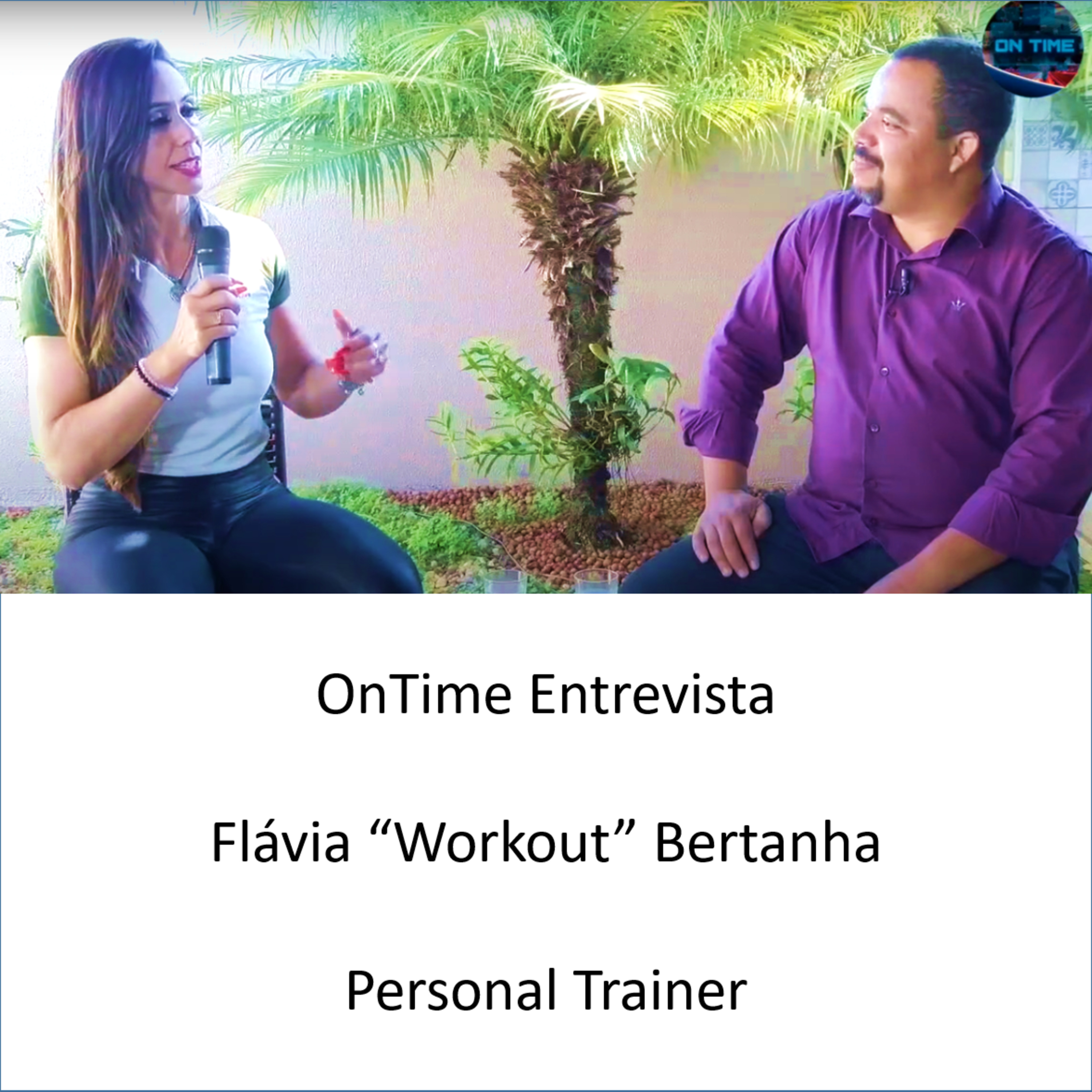 OnTime Entrevista Flávia "Workout" Bertanha - Personal Trainer episode artwork