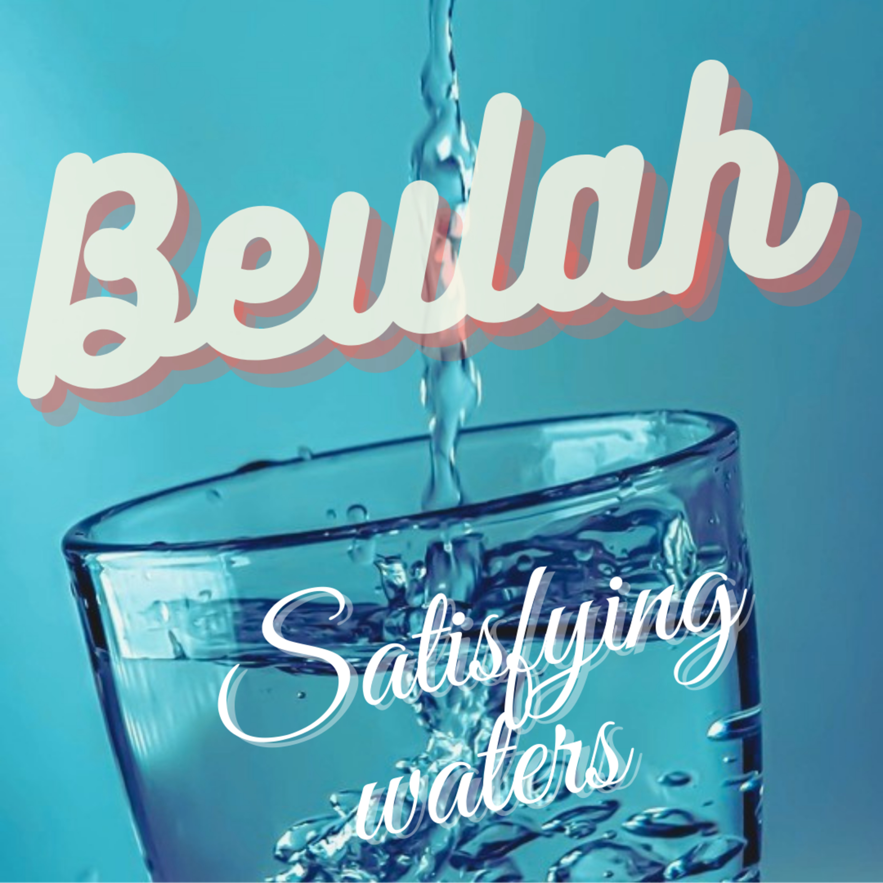 Beulah... Satisfying waters episode artwork