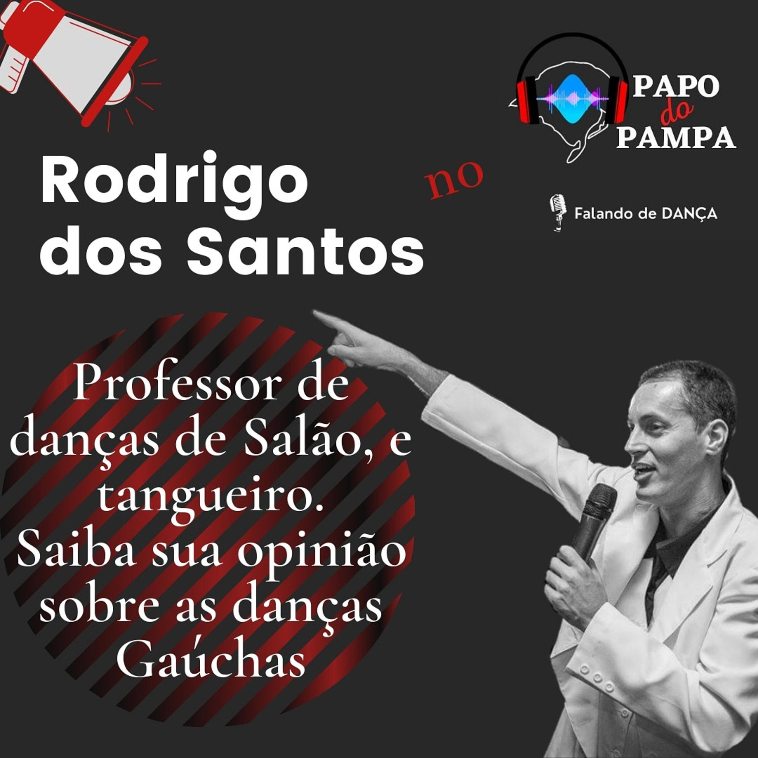 Papo do Pampa - Falando de Dança