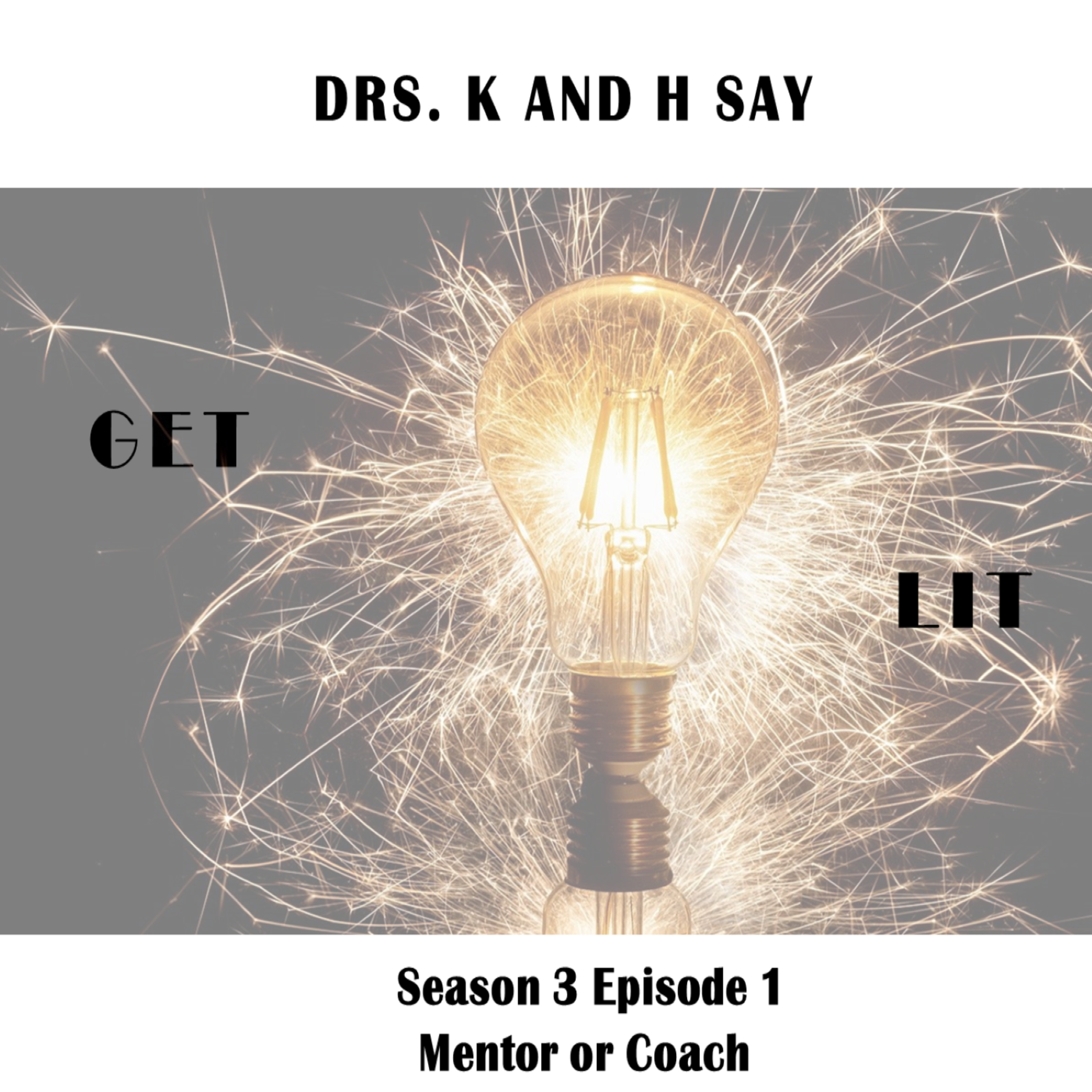 Let\'s Get Lit With - Dr. Kay & Dr. H