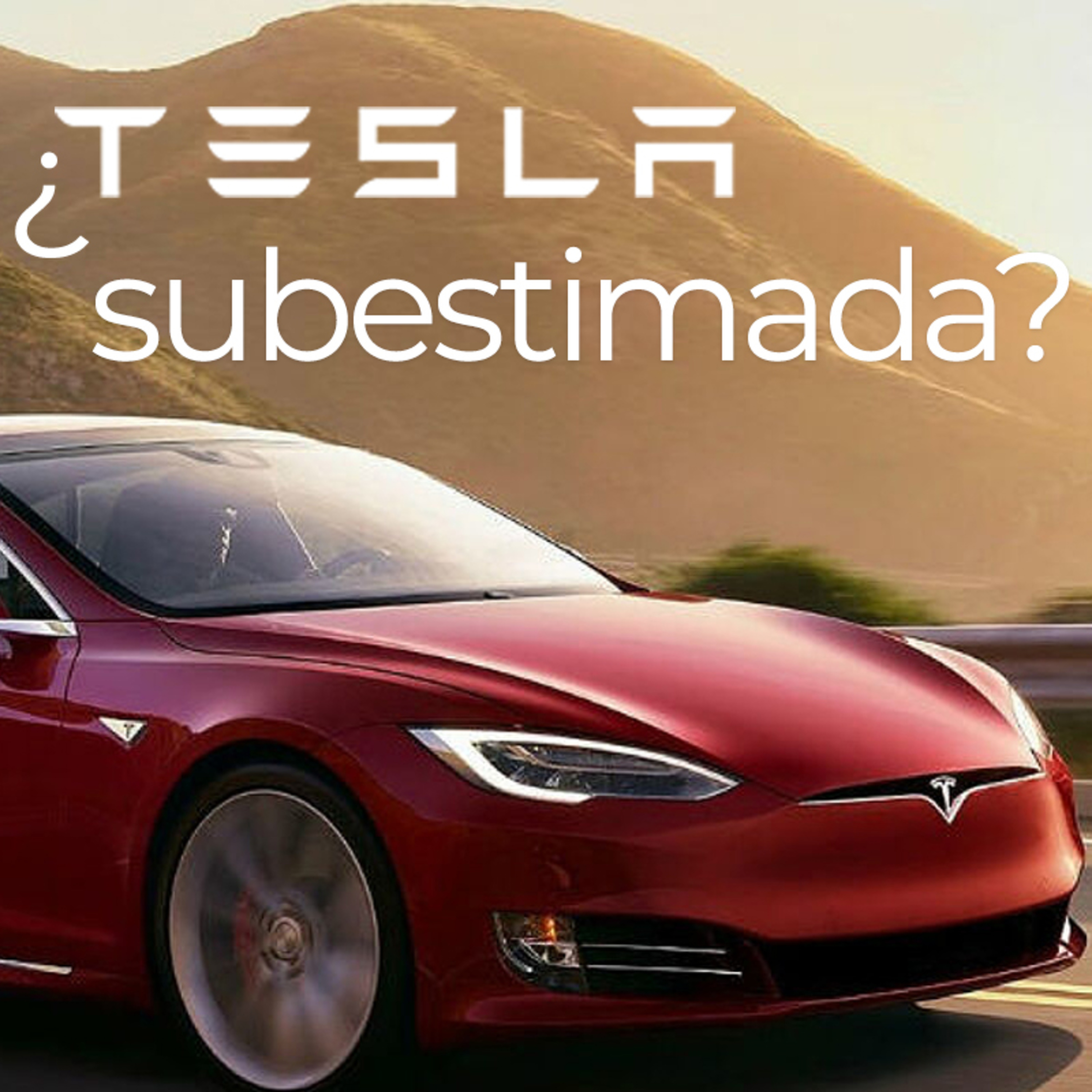 ¿Tesla, subestimada? episode artwork