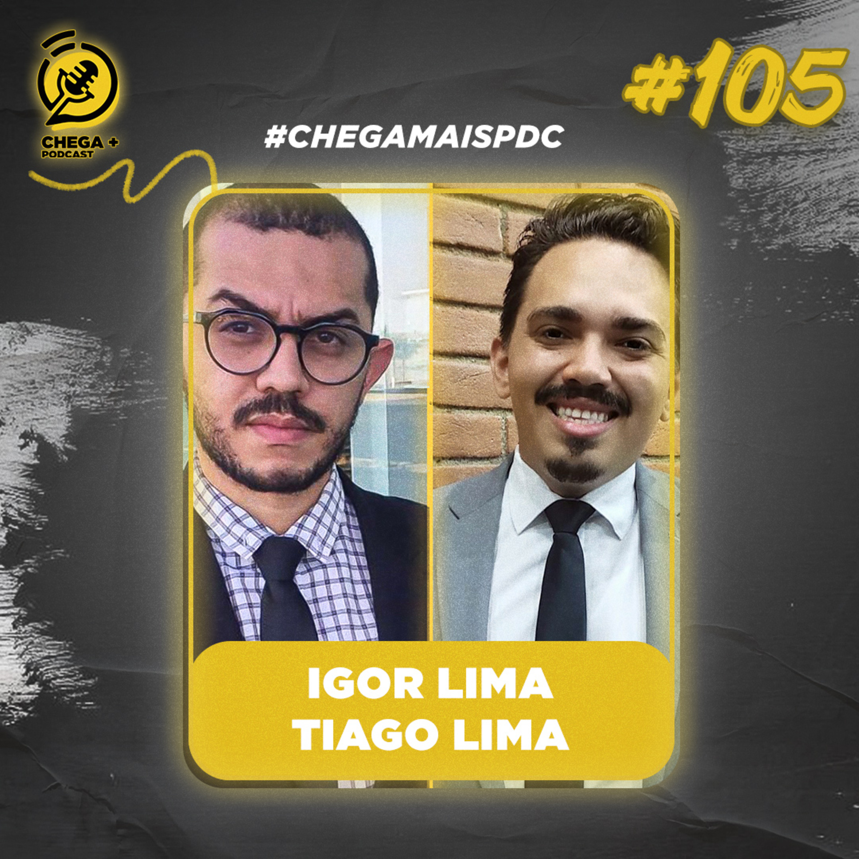 Chega + Podcast