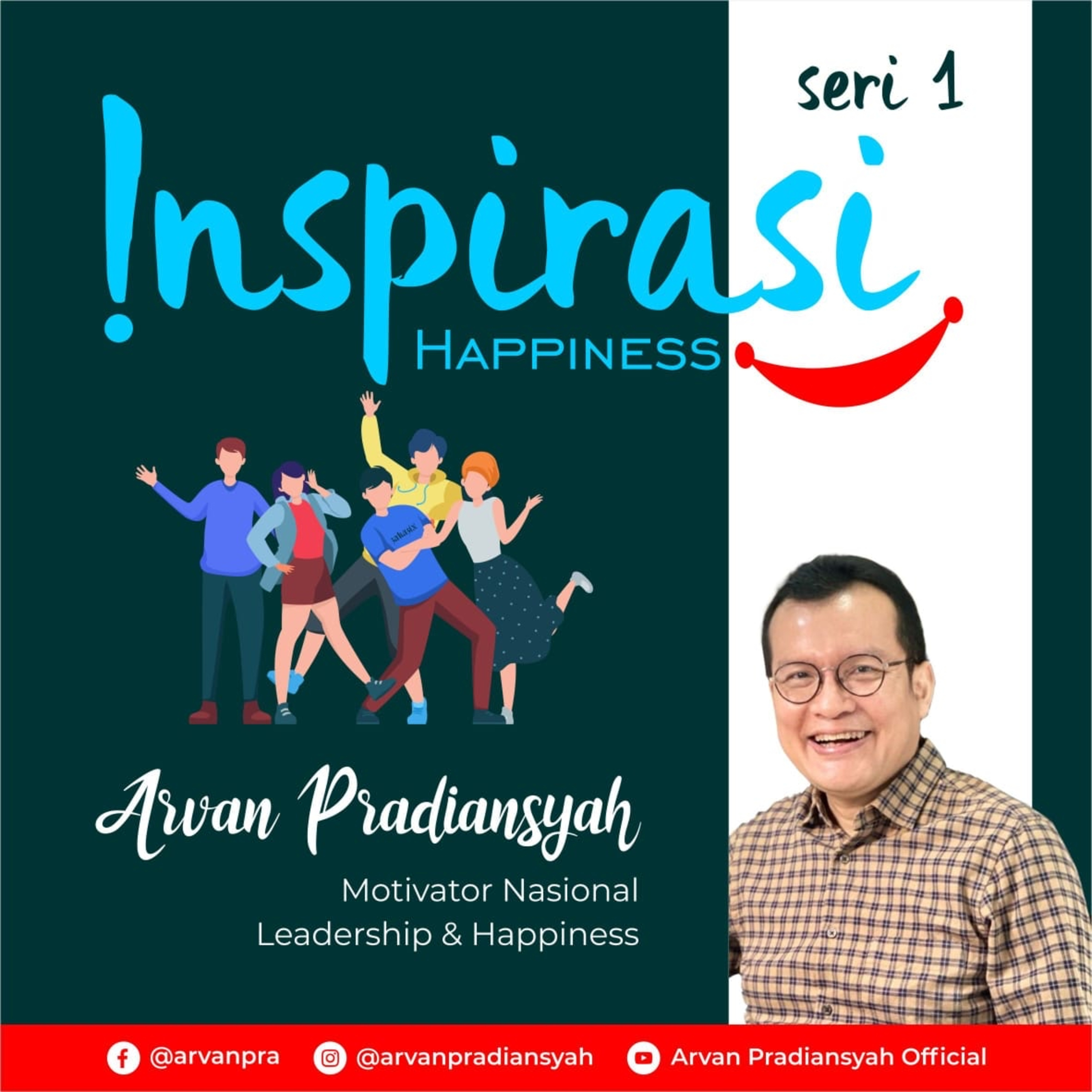 Inspirasi Happiness Seri#1: 04 KESADARAN SETIAP SAAT episode artwork