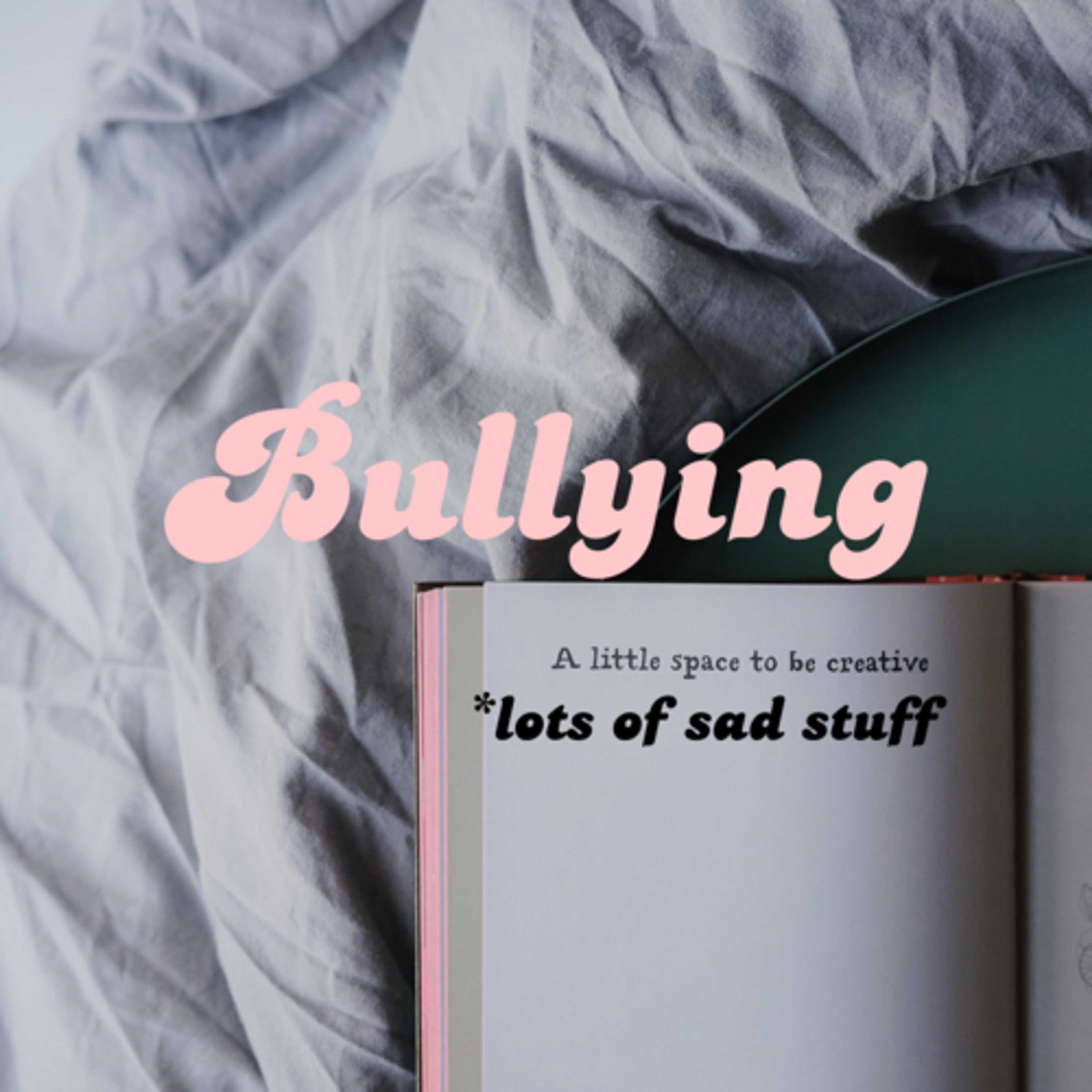 Bullying and how to stop it ! episode artwork