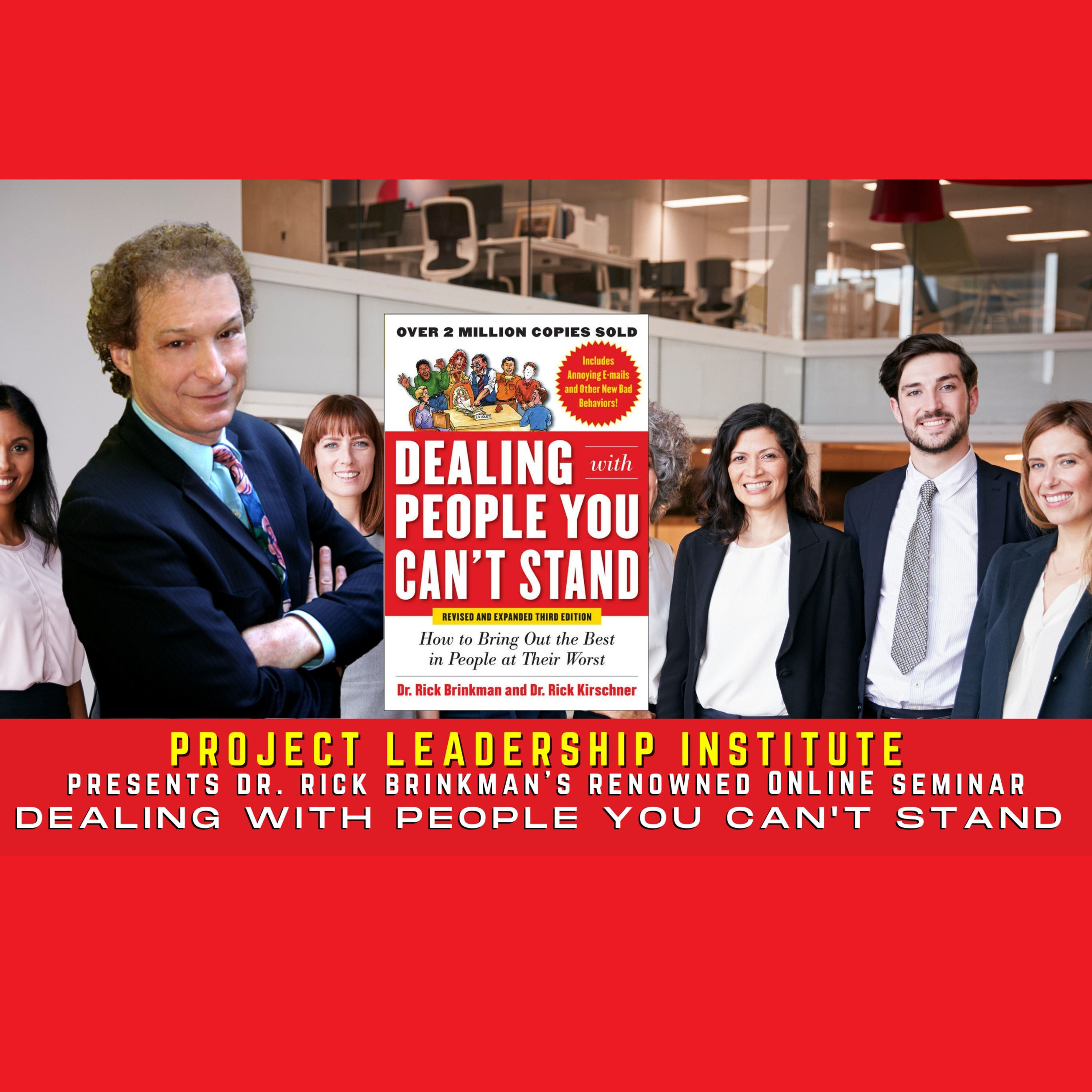 INTERVIEW Dr. Rick Brinkman (Author: Dealing With People You Can't Stand) episode artwork
