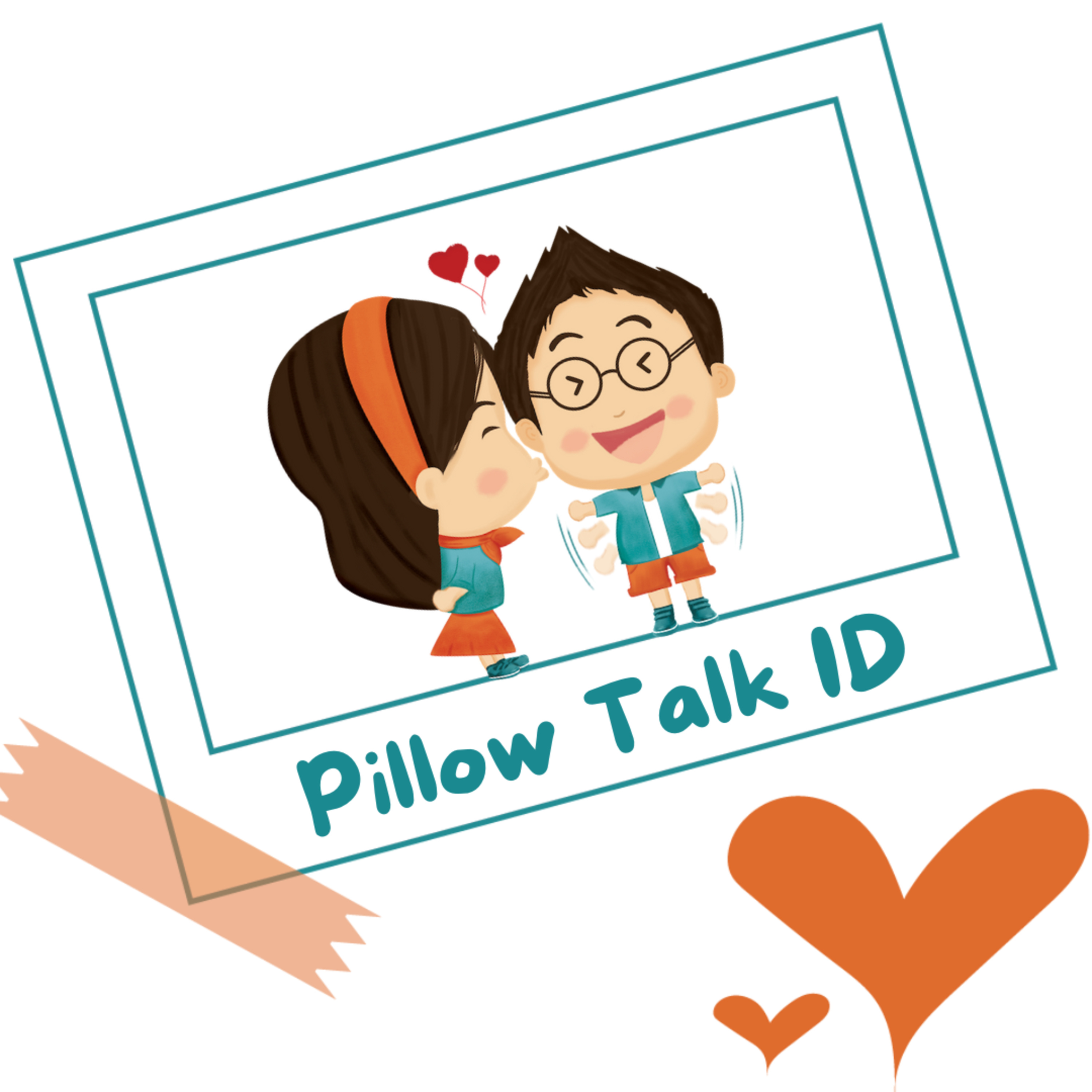 Pillow Talk ID
