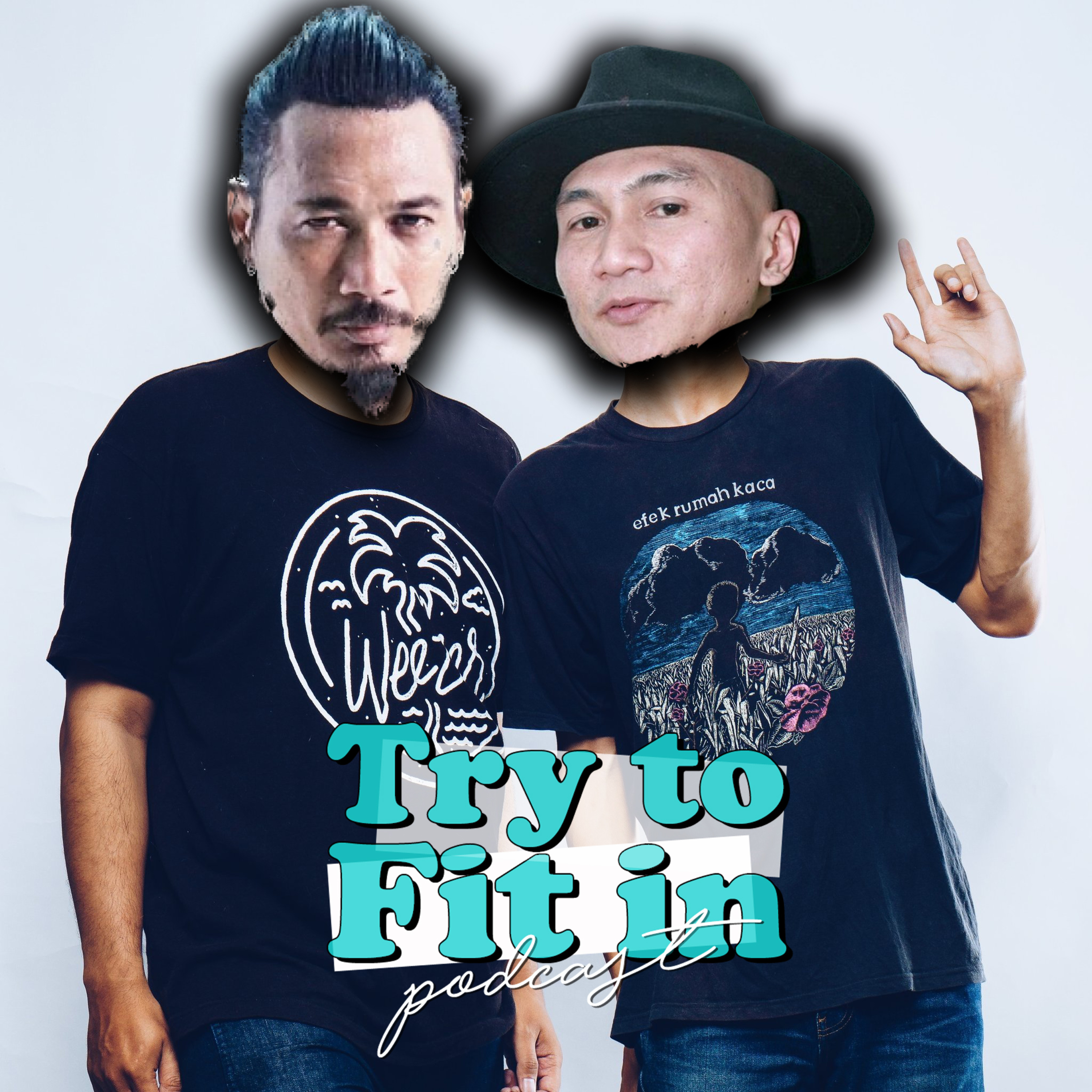 Try To Fit In Podcast