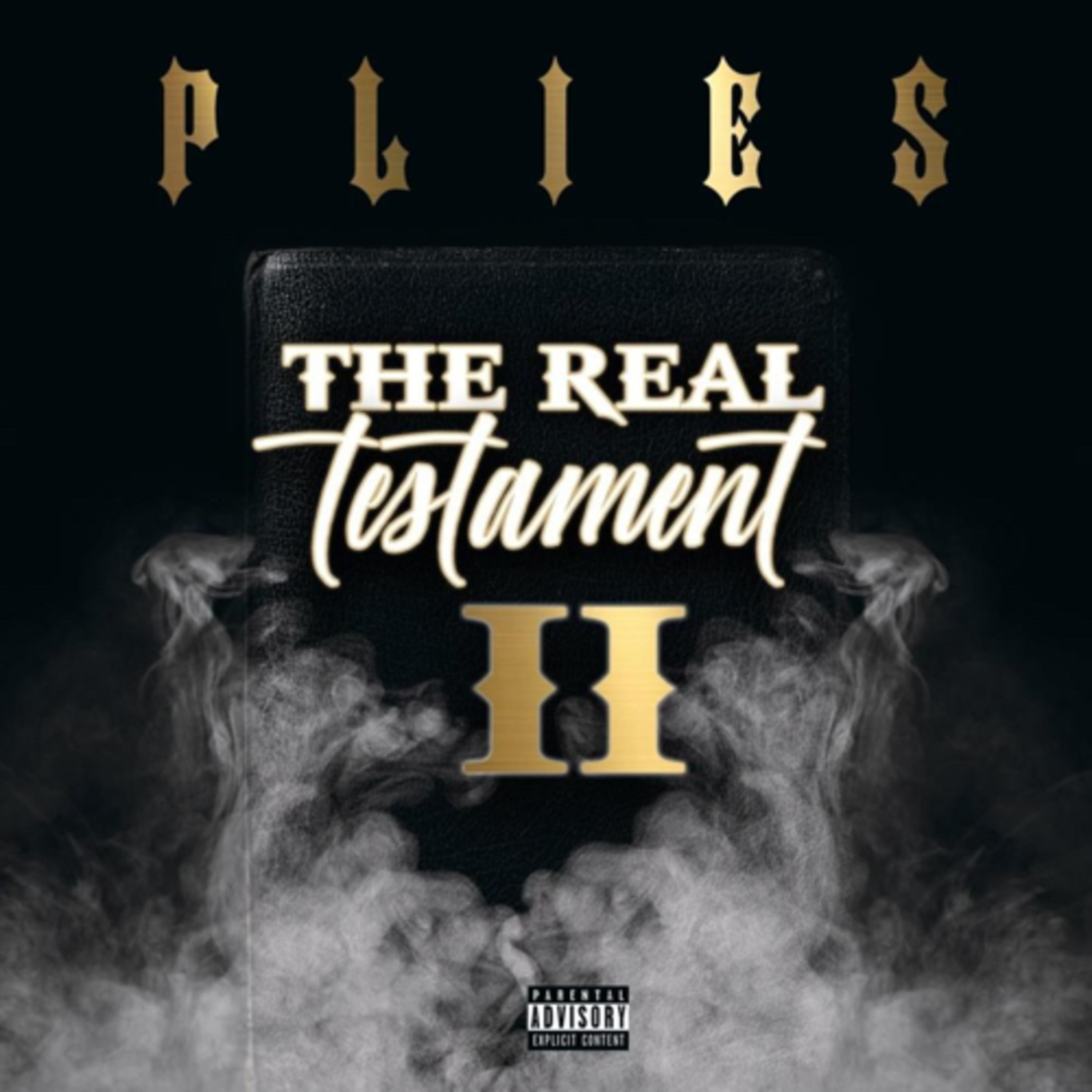 Plies - The Real Testament 2 episode artwork