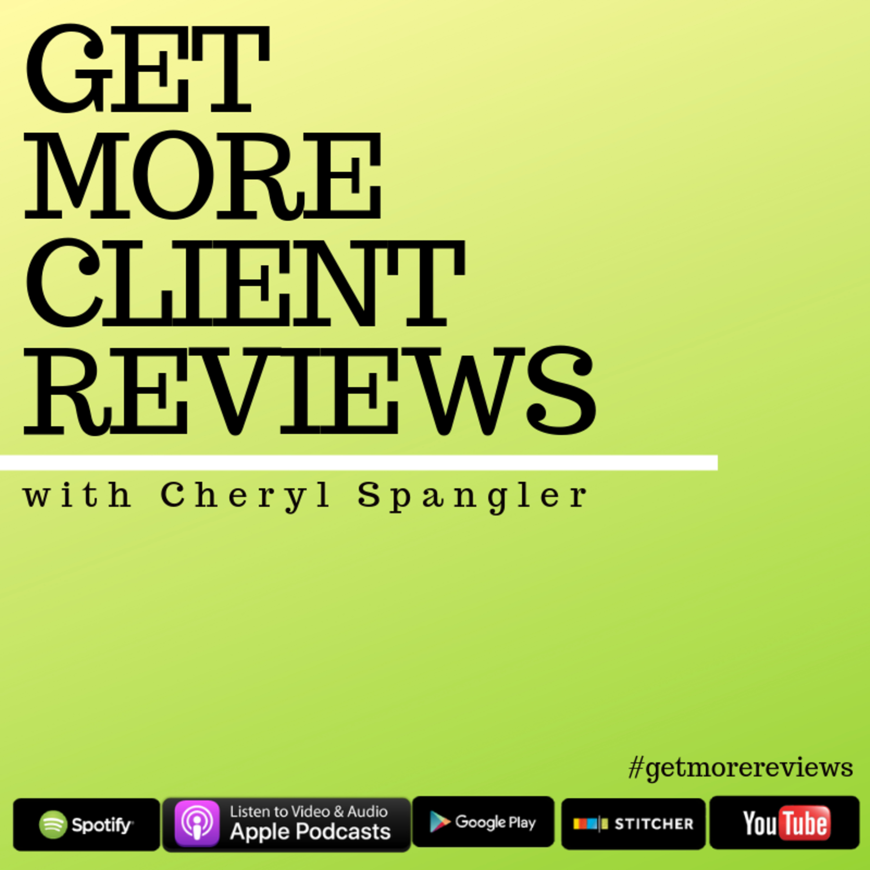 EP9: Get More Client Reviews Automatically episode artwork