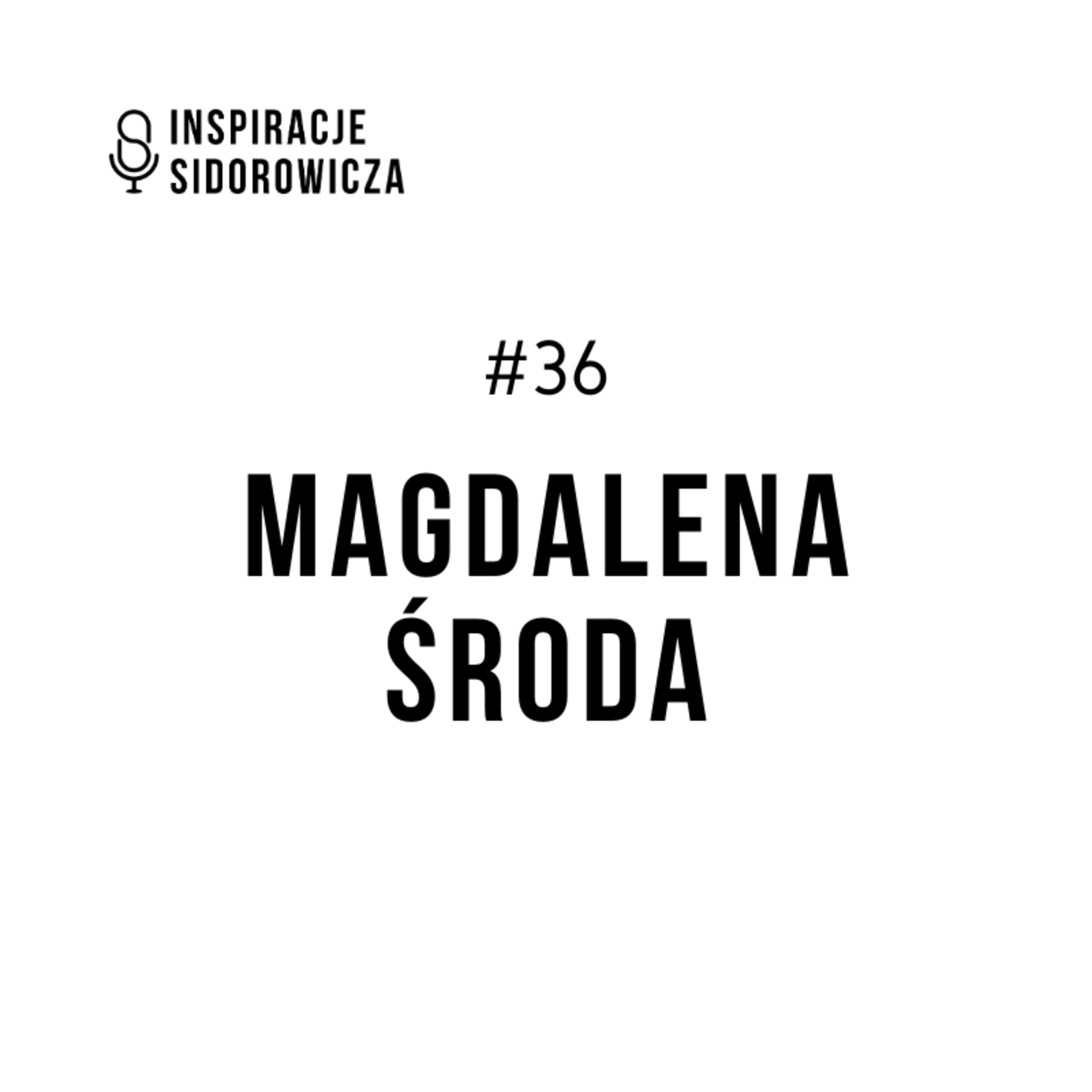 Inspiracje Sidorowicza