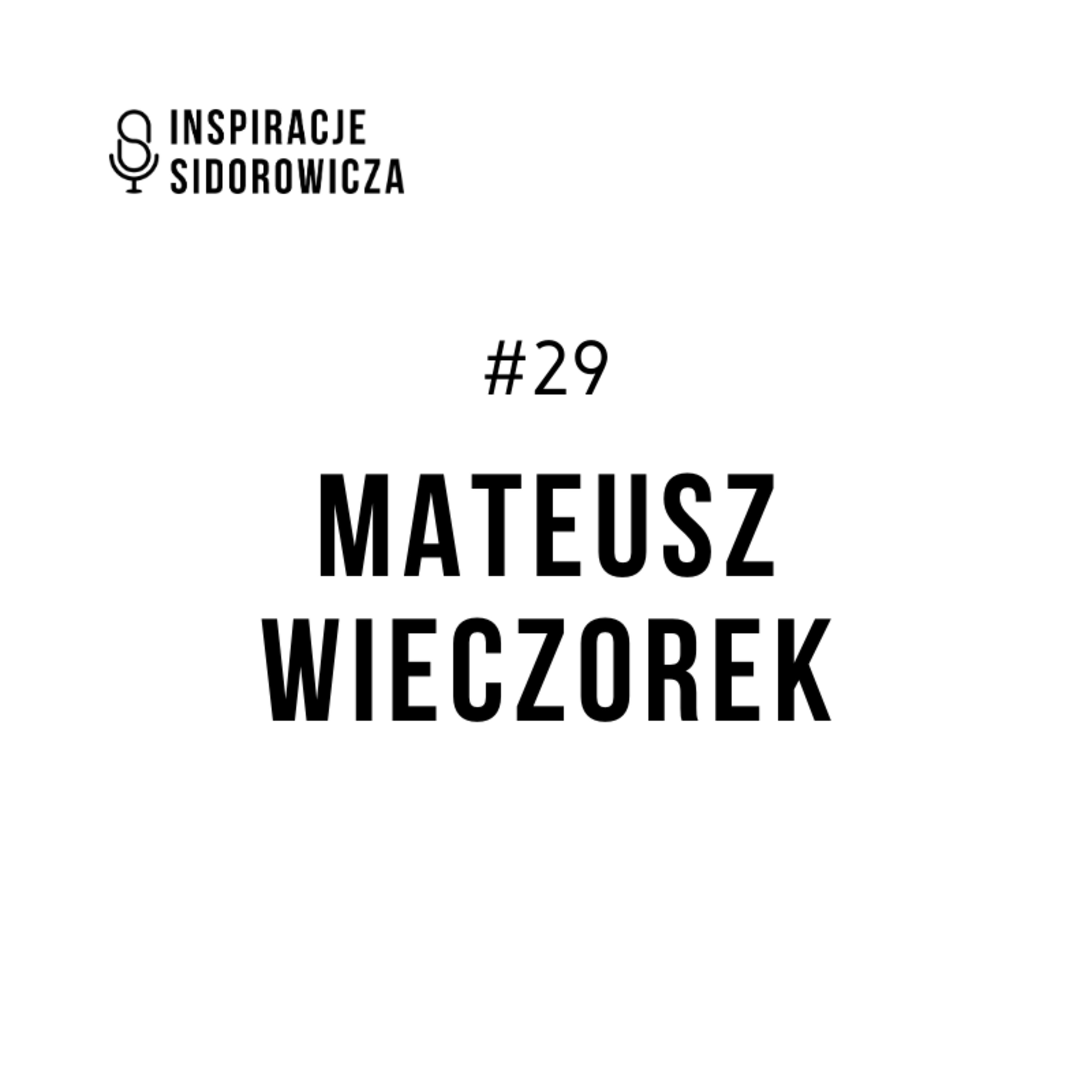 Inspiracje Sidorowicza