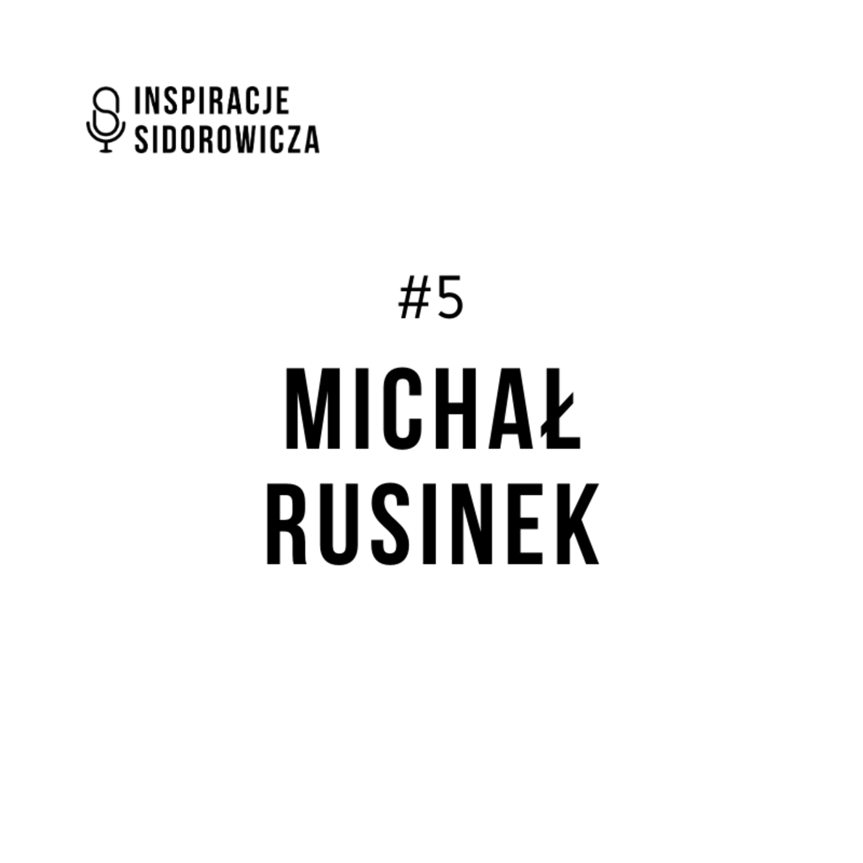 Inspiracje Sidorowicza